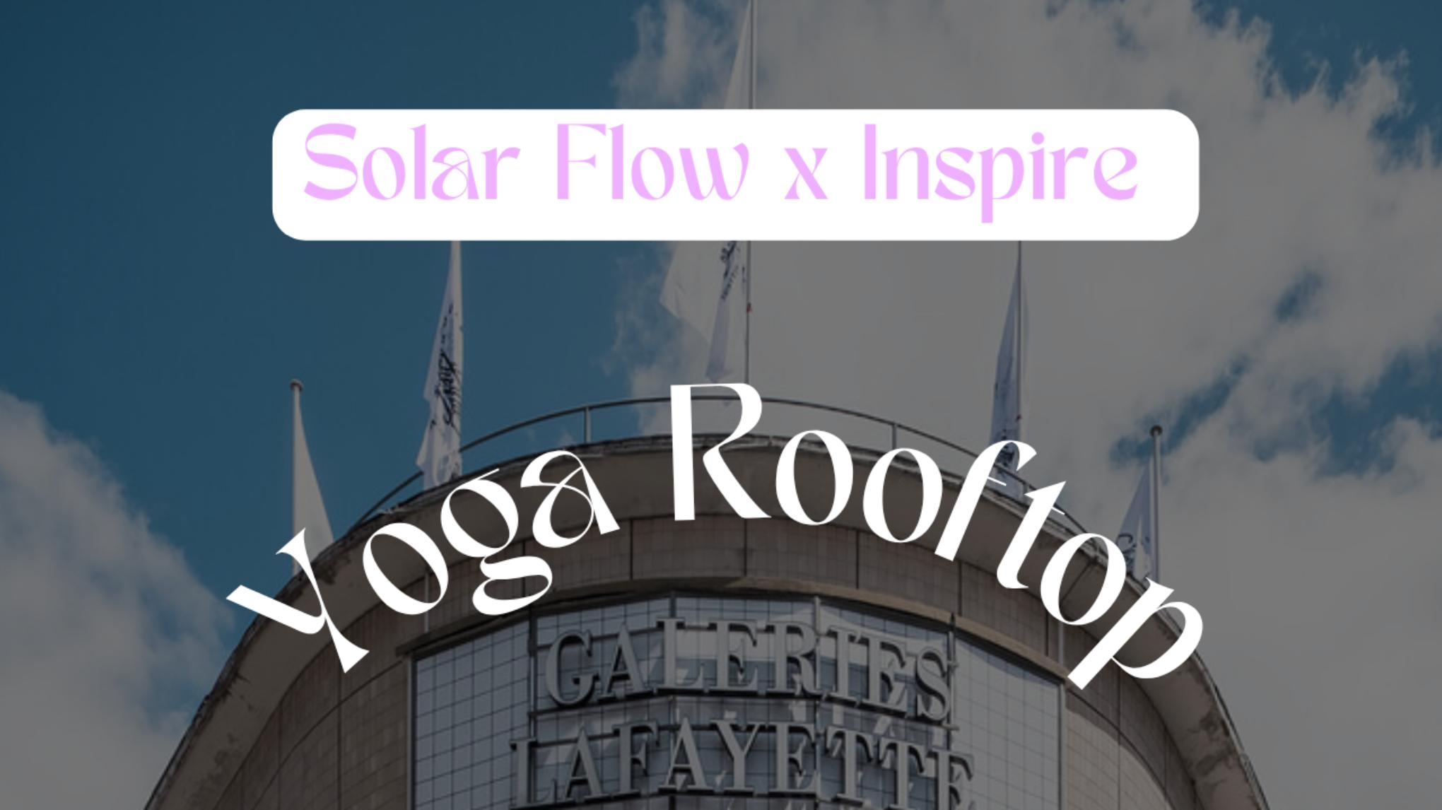 🌞 YOGA FLOW | Rooftop Galeries Lafayette Nantes