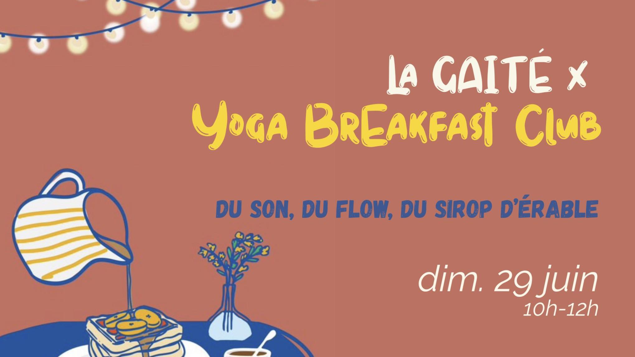 La Gaité x Yoga Breakfast Club