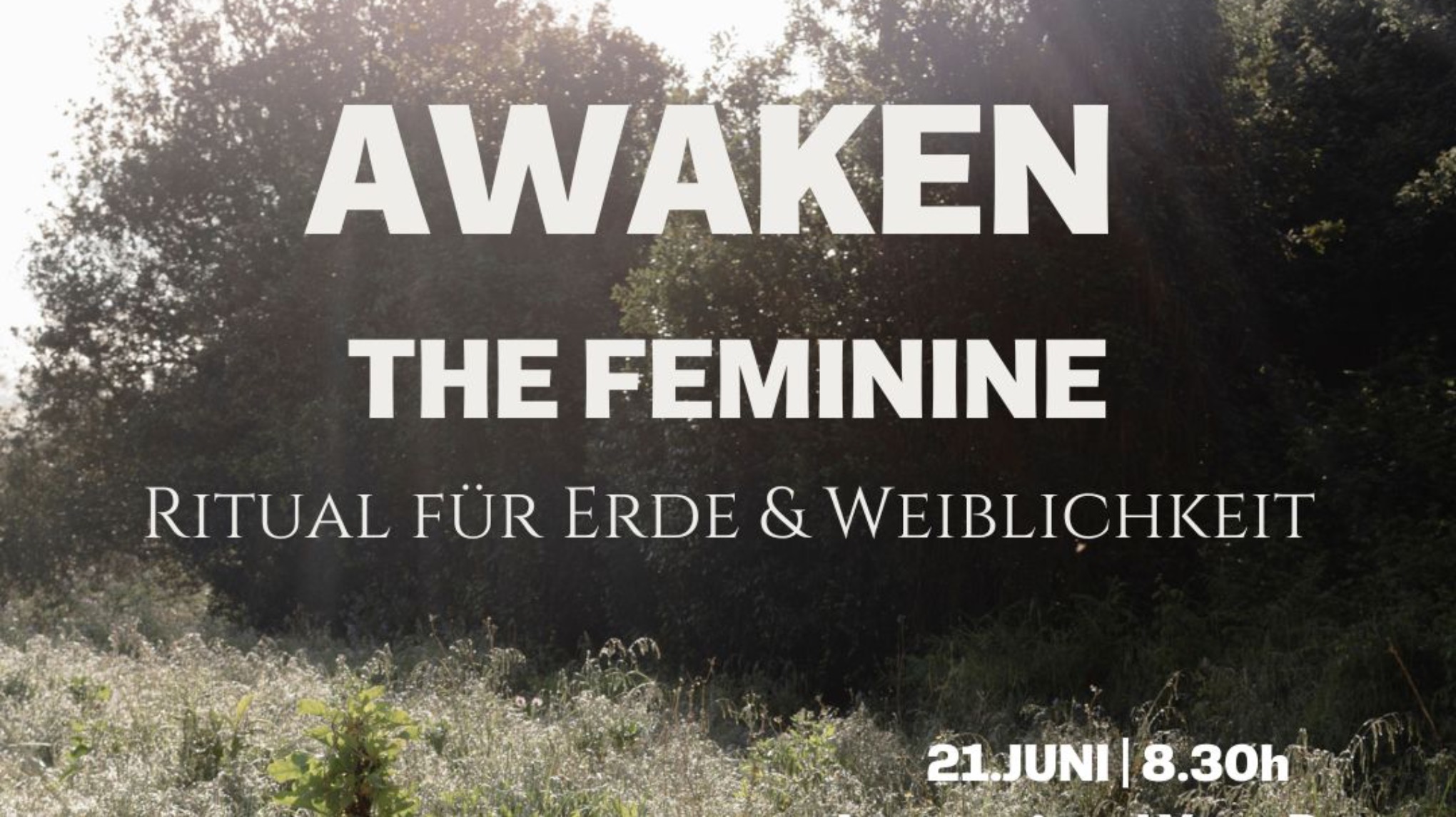 Awaken The Feminine | Ritual für Erde und Weiblichkeit