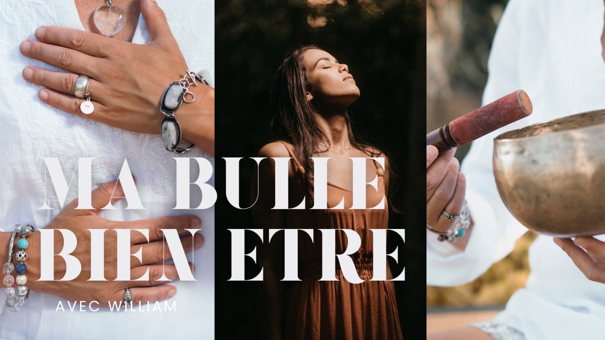 Ma Bulle Bien-Être avec William