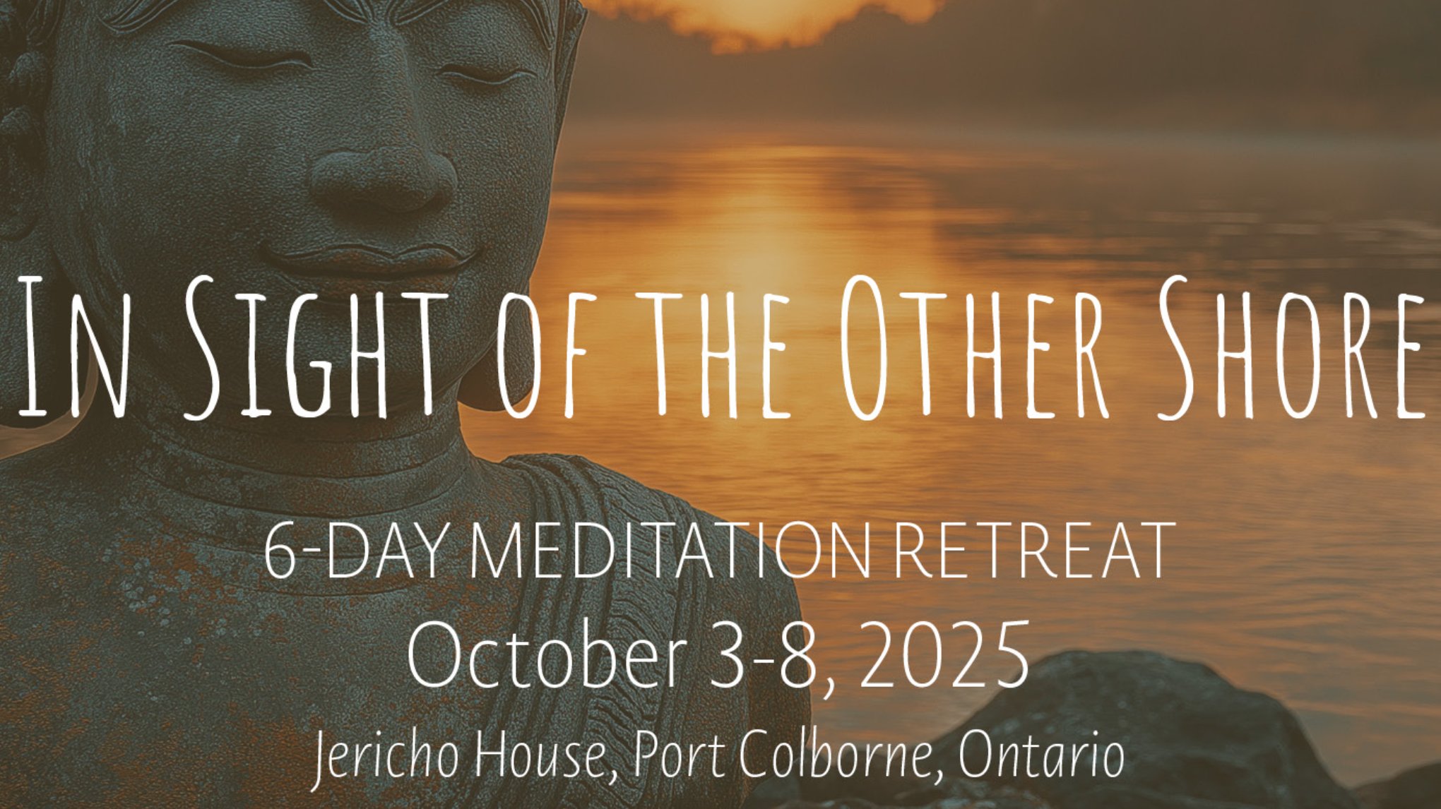 In Sight of the Other Shore | October 3-8, 2025