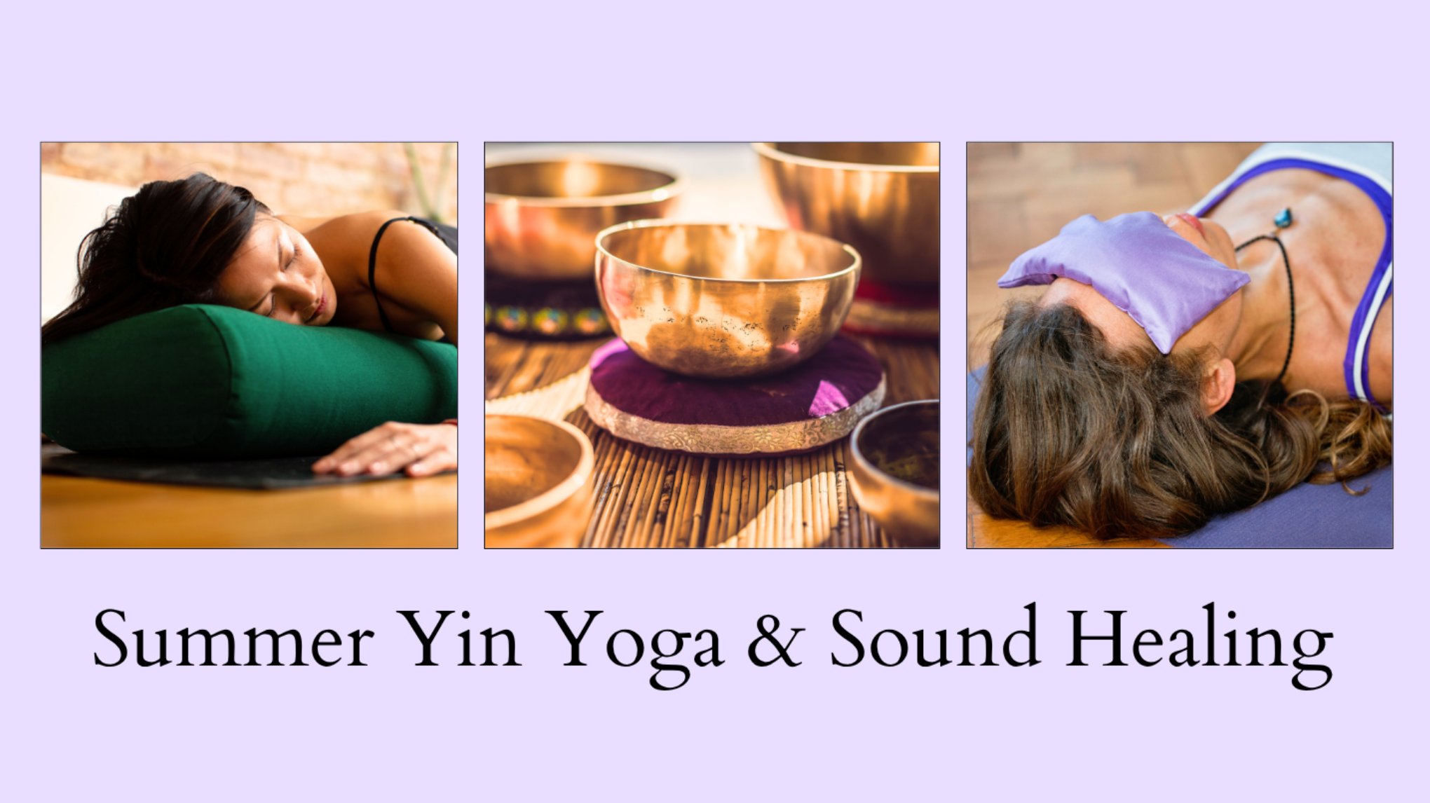Summer Yin Yoga & Sound Healing