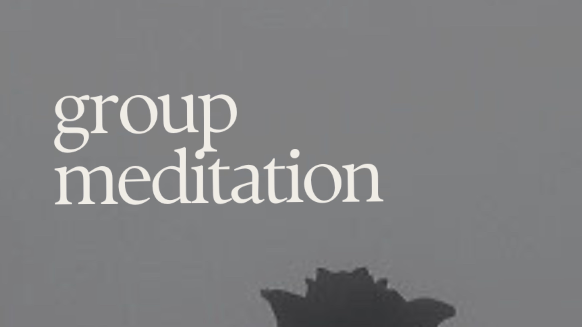 Group Meditation
