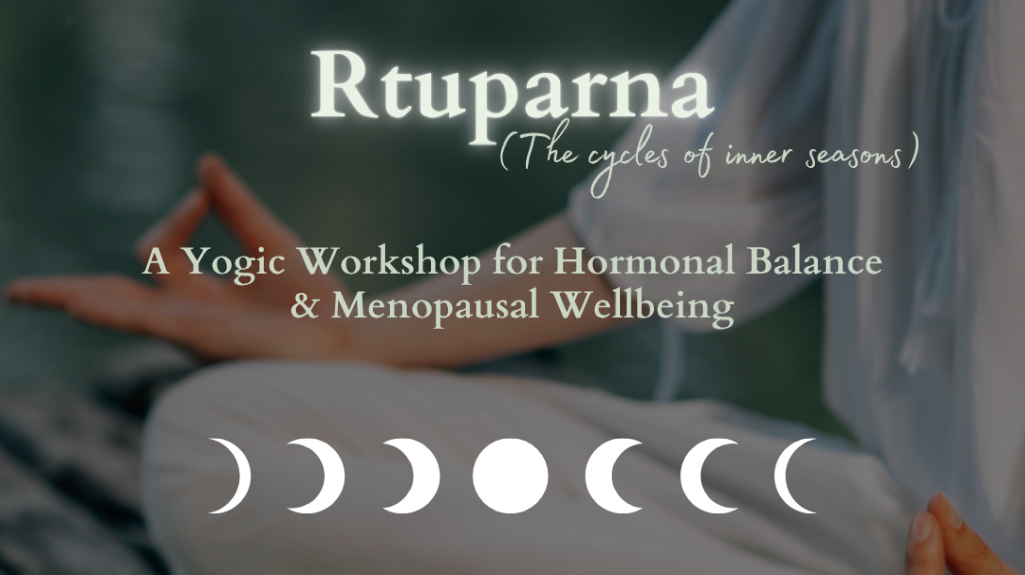 🌿Rtuparna – The Cycles of Inner Seasons