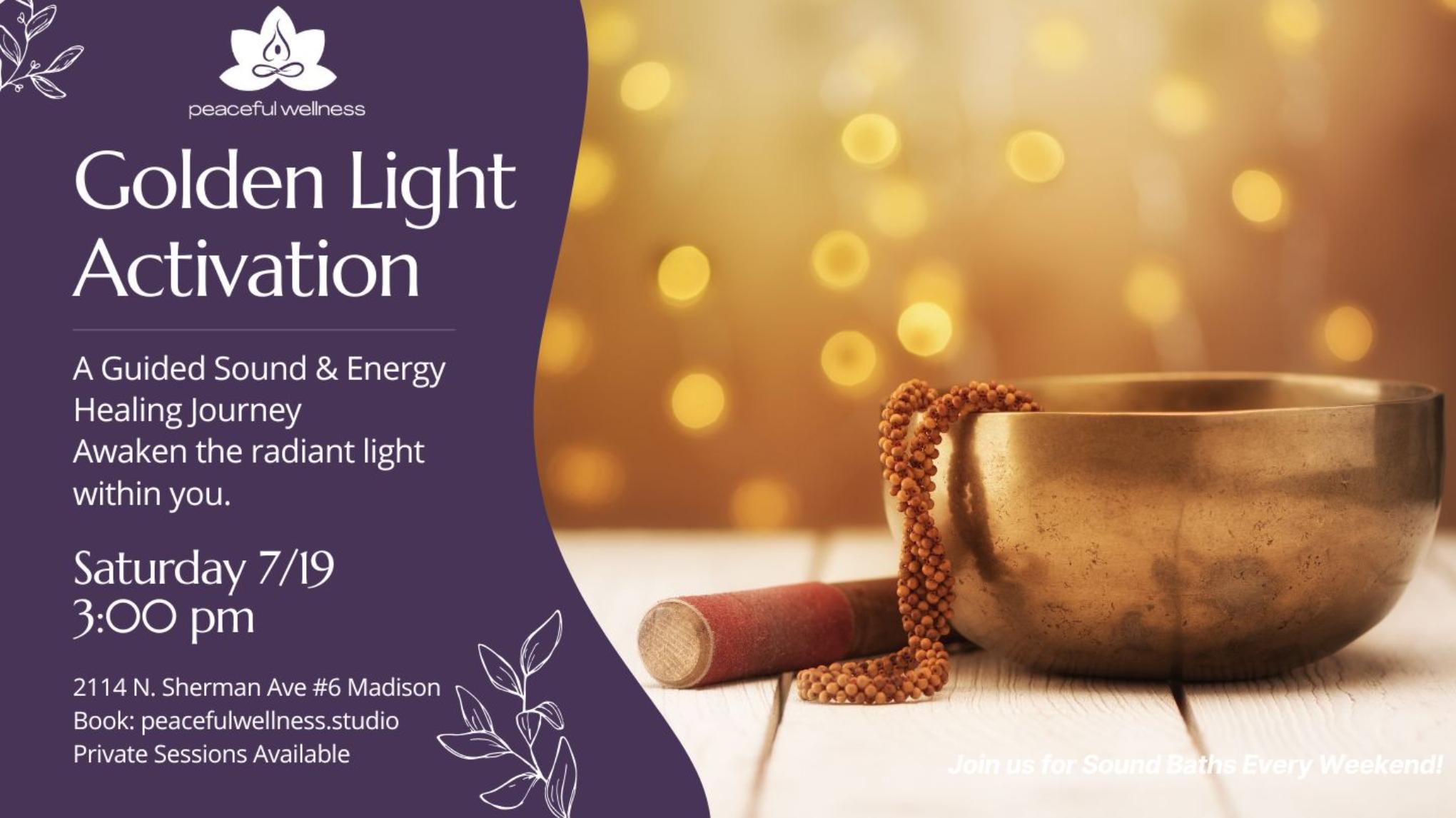 MADISON Golden Light Activation: A Guided Sound & Energy Healing Journey