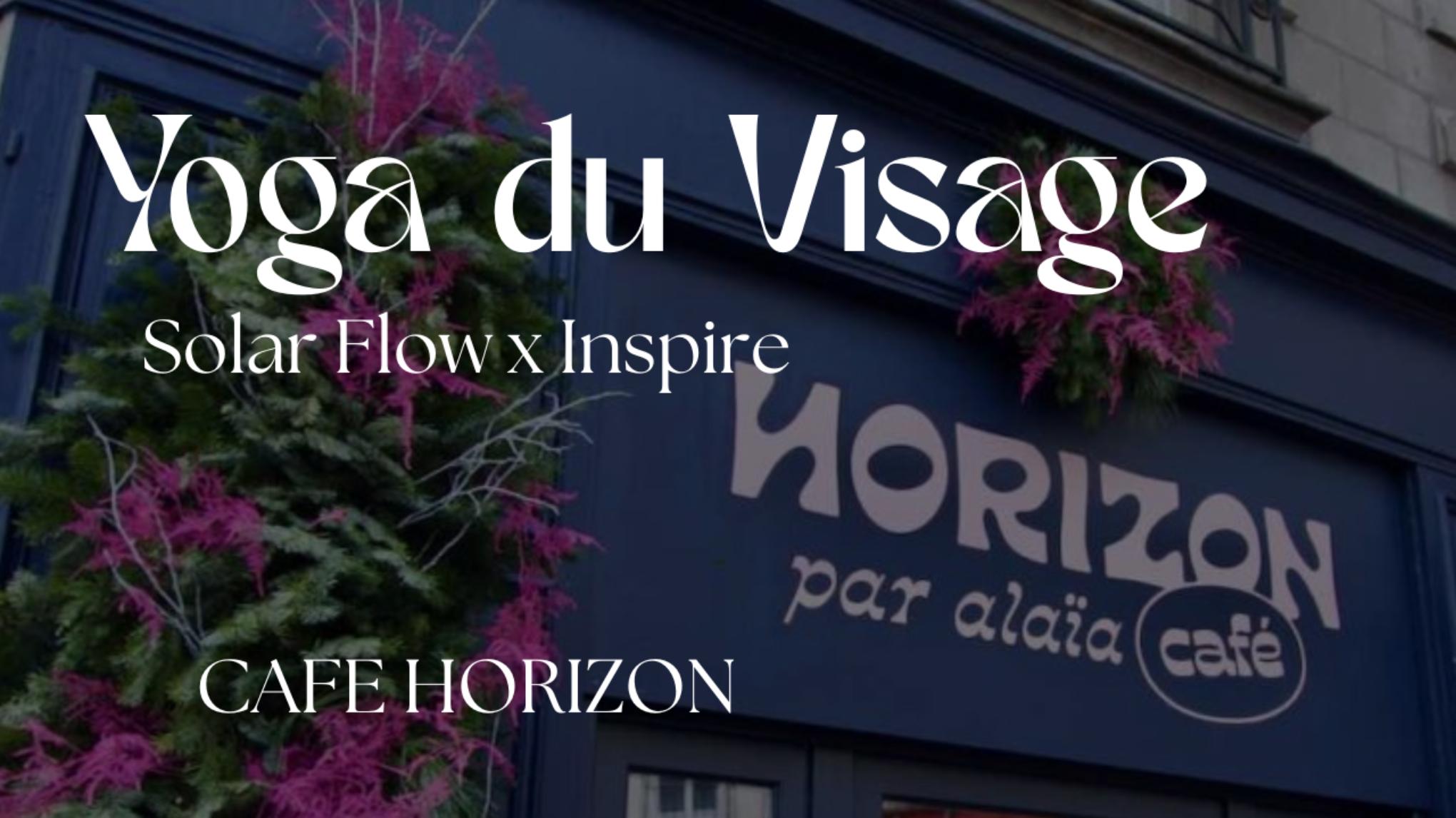 ATELIER YOGA DU VISAGE & APERO HEALTHY 🥑 💆‍♀️ au Café Horizon Nantes