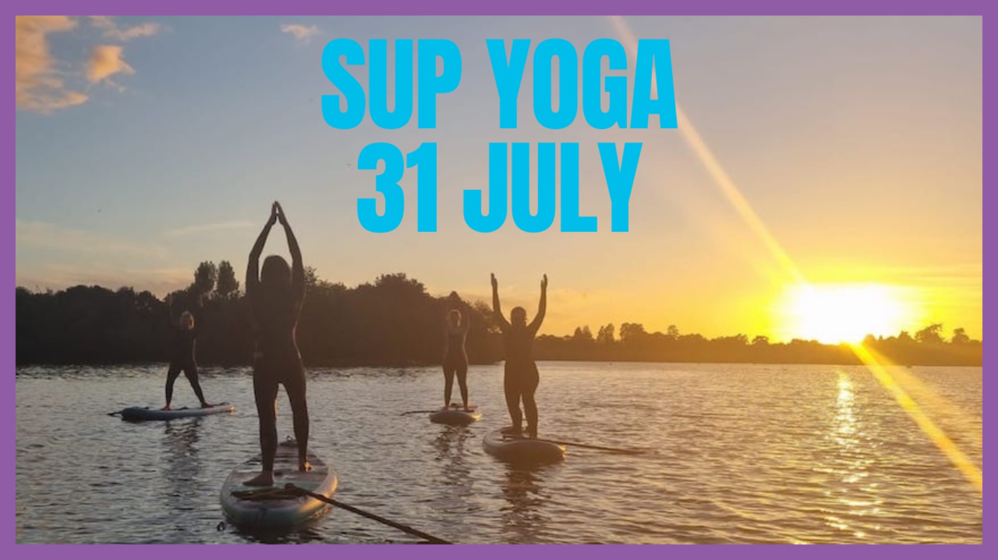 Sunset SUP Yoga at Calmwater Bay, Knaresborough