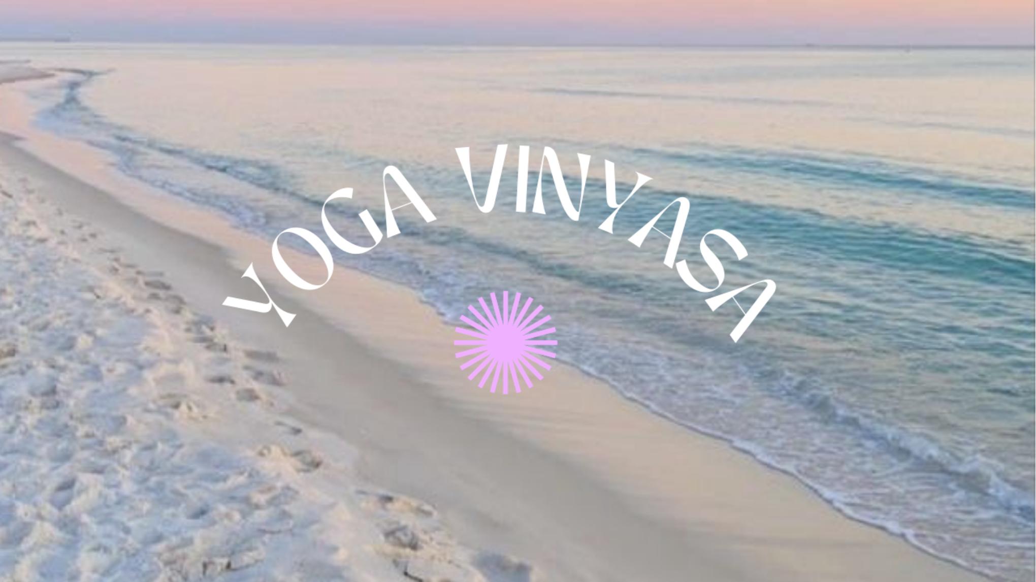 Yoga Vinyasa 🌊  Morning Ocean Flow