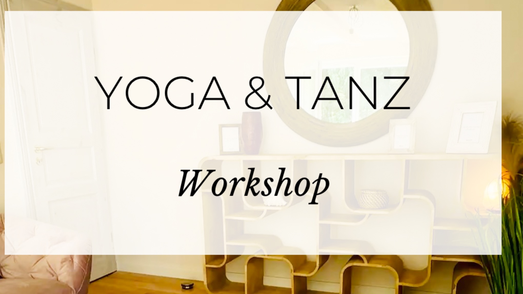 Im Tanz der Emotionen Yoga Dance Flow