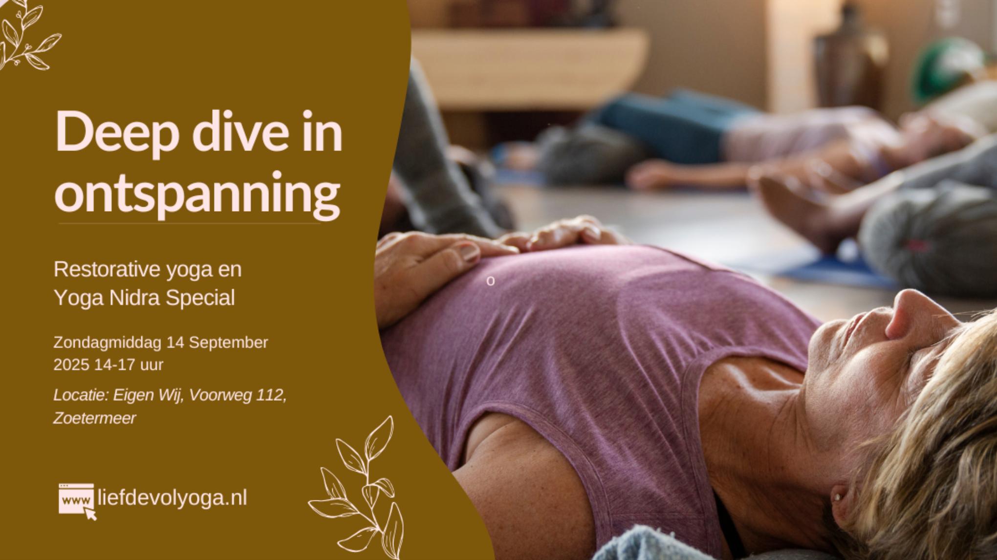 Deep Dive in Pure Ontspanning – Restorative Special met Yoga Nidra