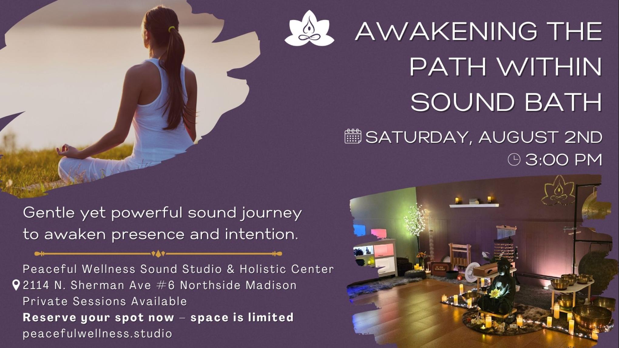 MADISON Awakening the Path Within Sound Bath