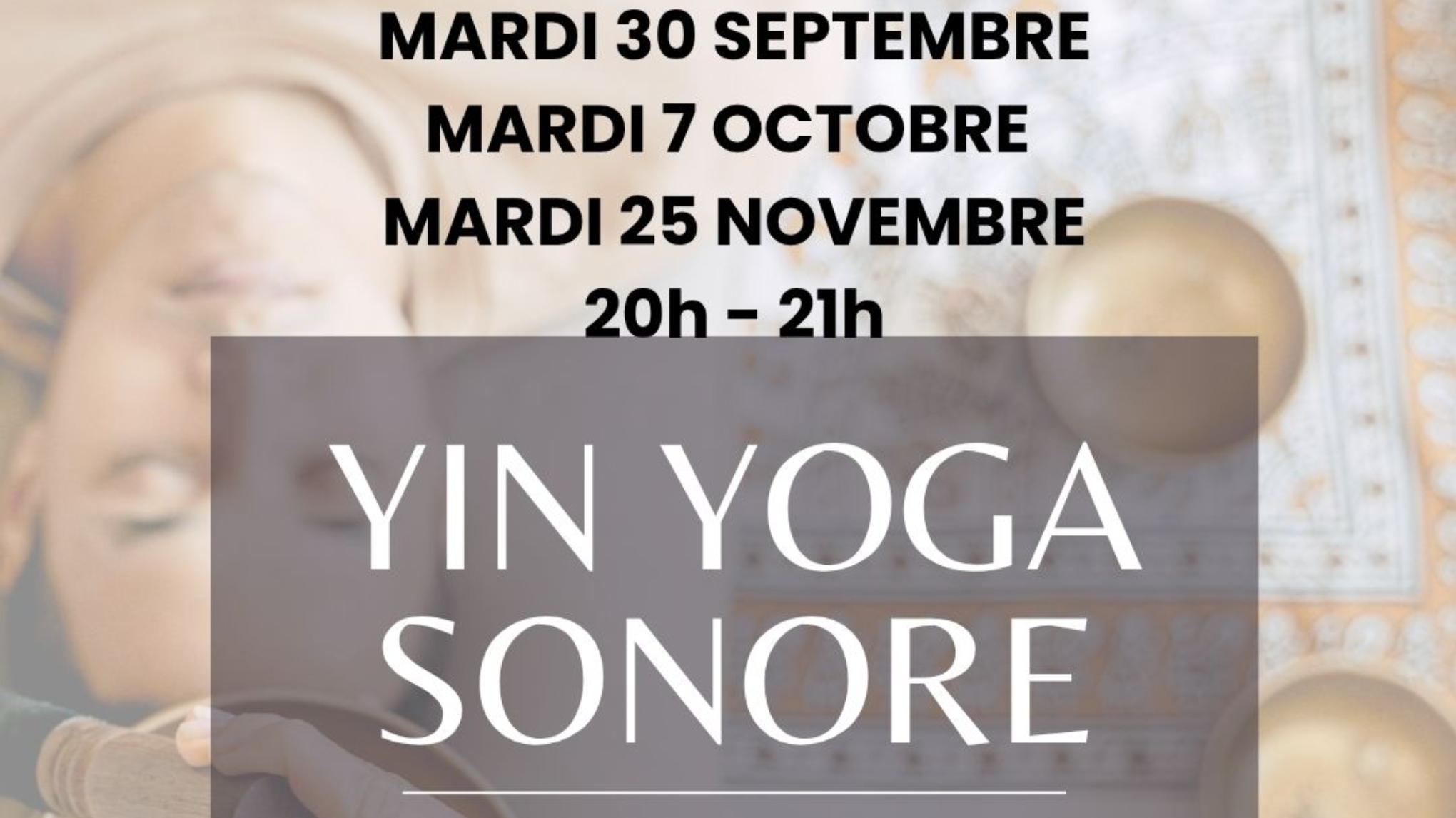 YIN YOGA SONORE – Voyage intérieur & relaxation profonde