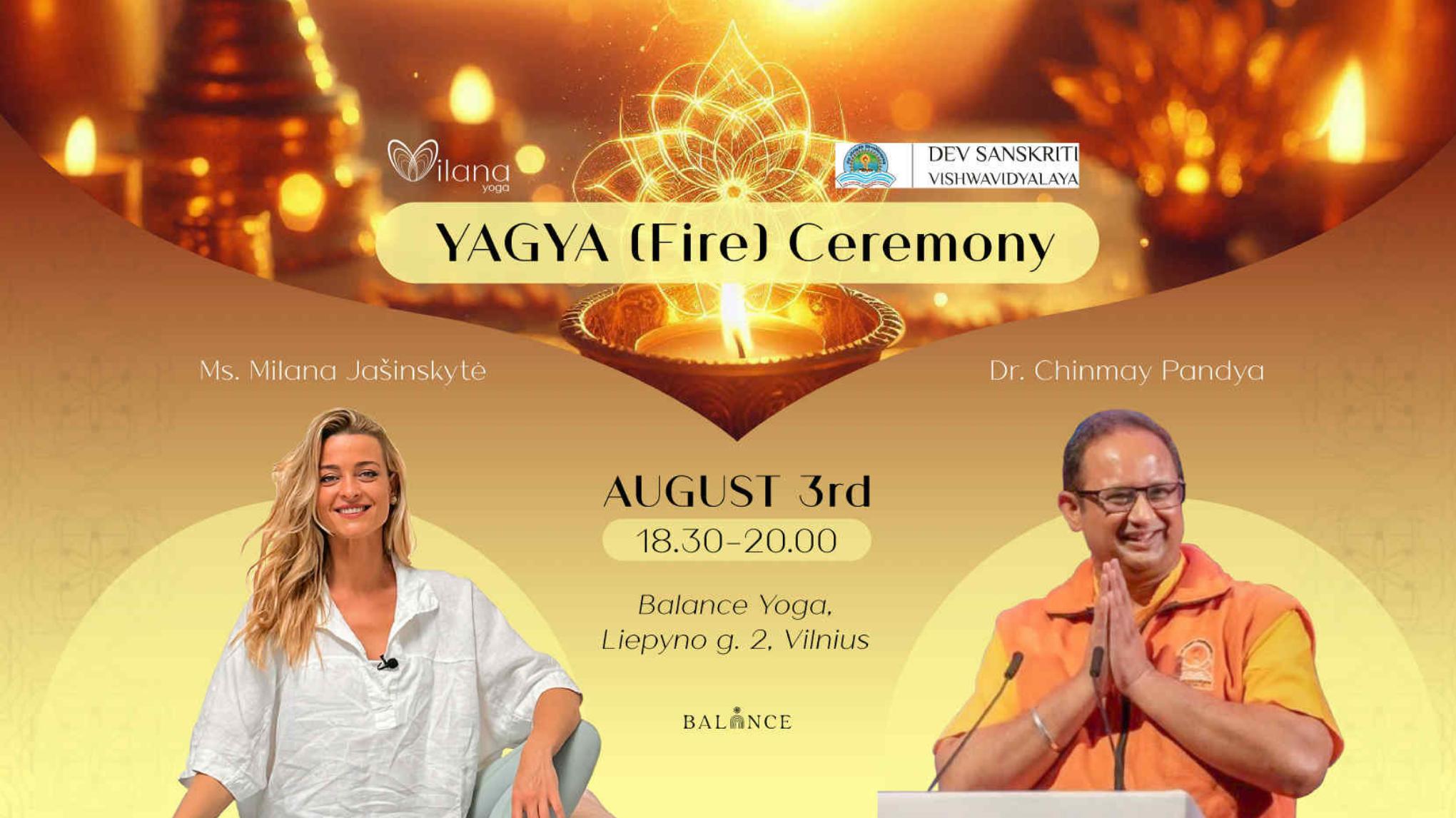 NEMOKAMAS RENGINYS: Yagya (Ugnies) Ceremonija