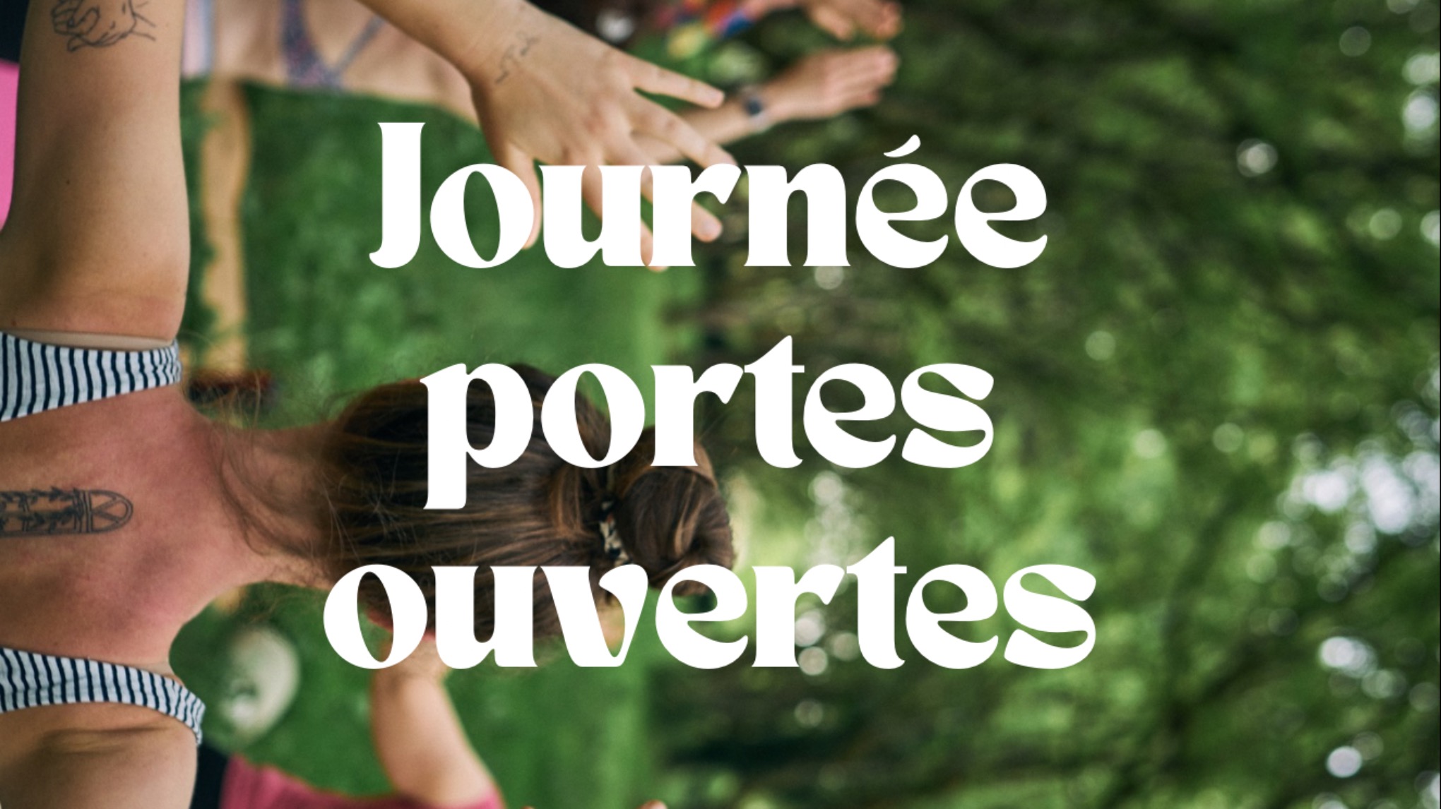 Journée portes ouvertes 🌞