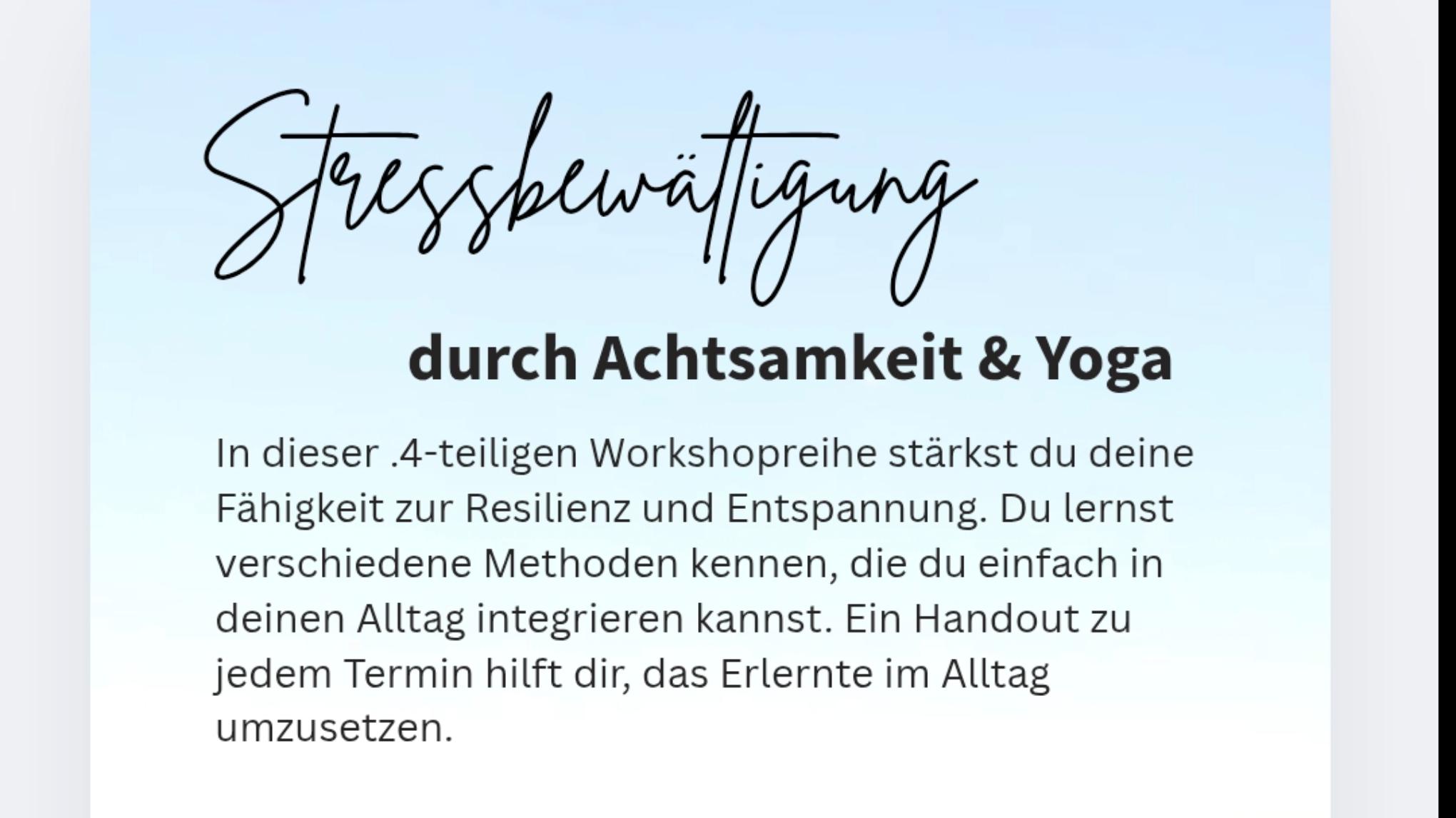 Stressbewältigung durch Achtsamkeit & Yoga (Teil 1 bis 4)