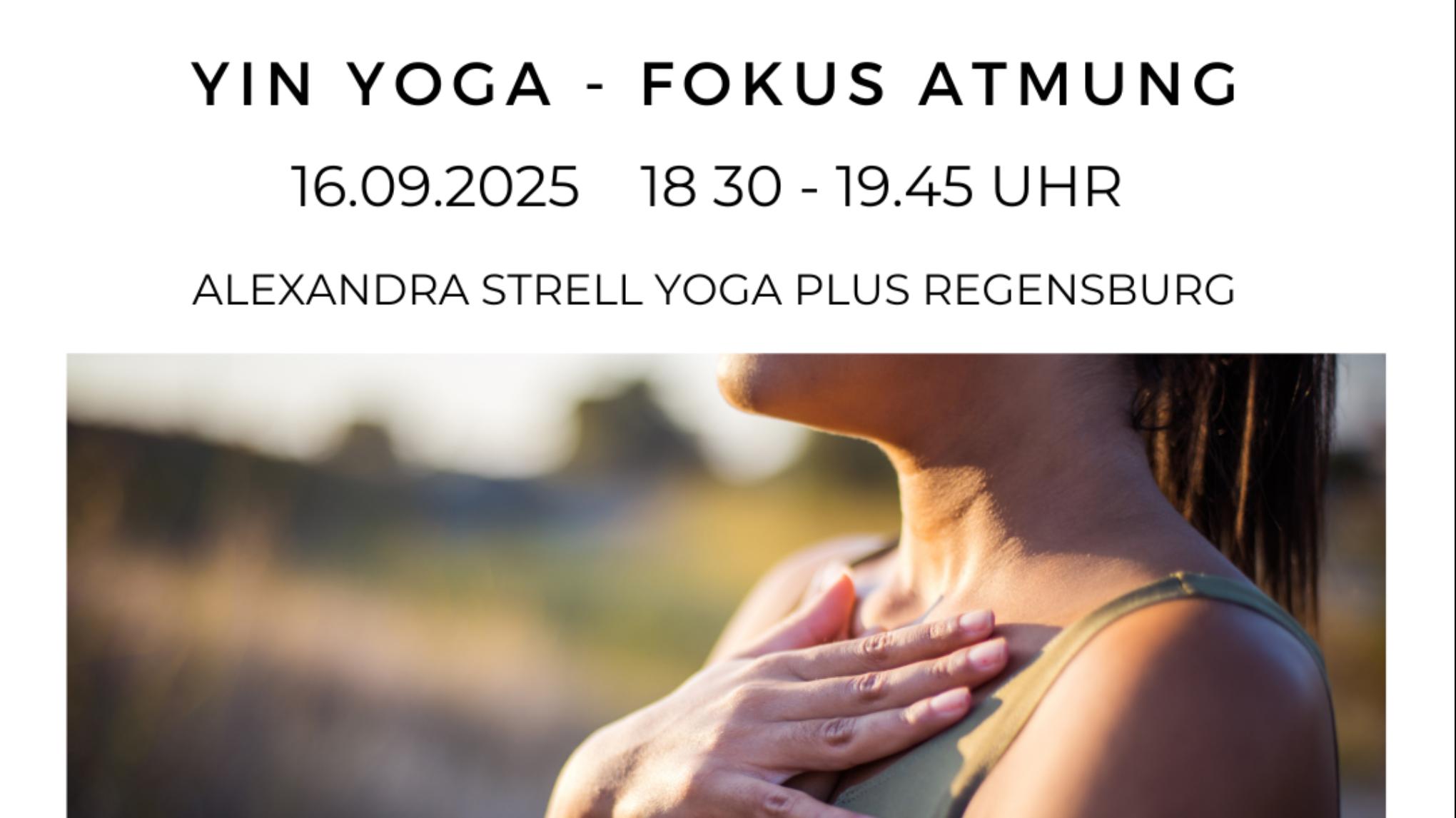 Yin Yoga - Fokus Atmung