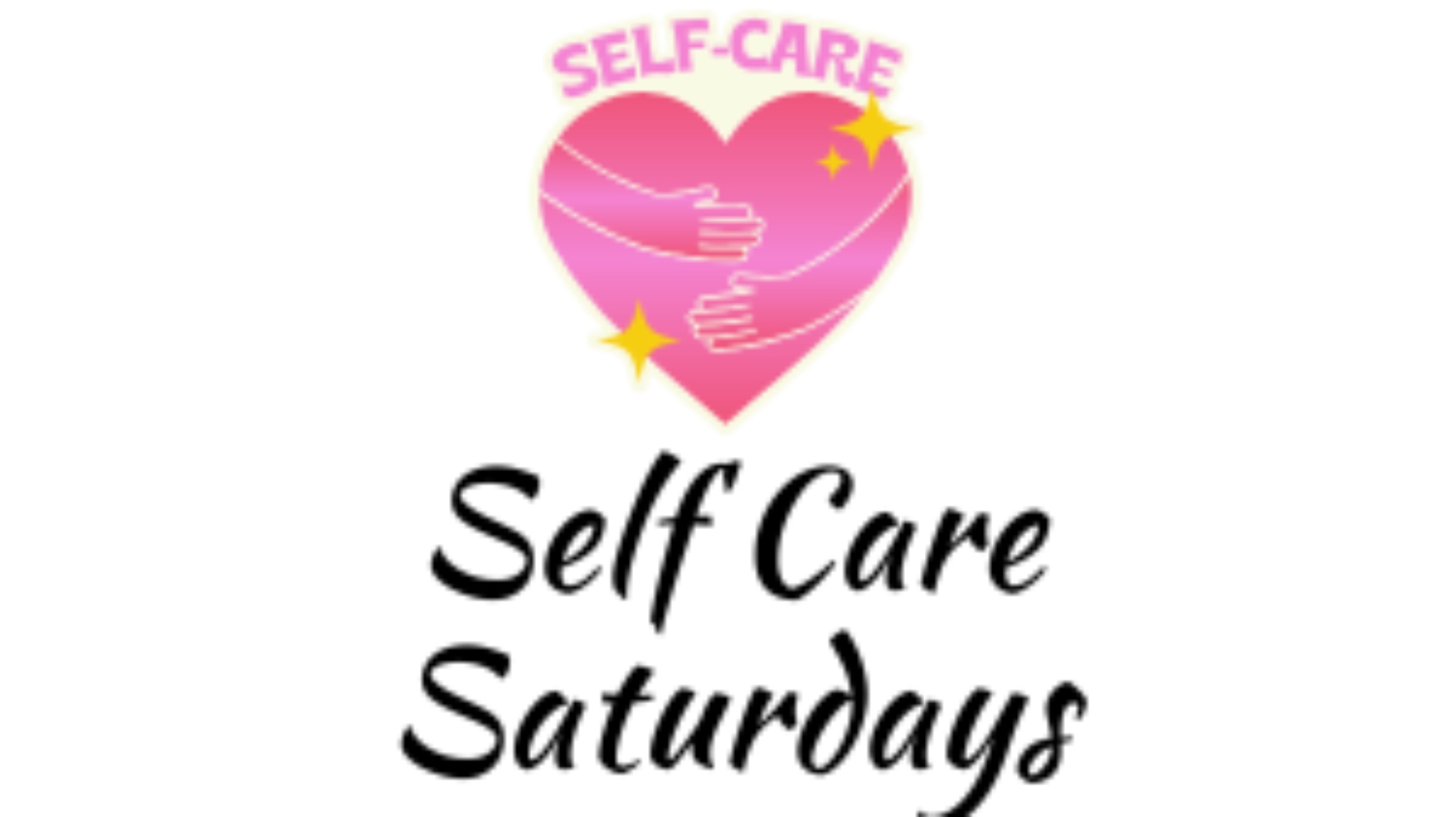 Self Care Saturdays - Month 4 (3 hours)