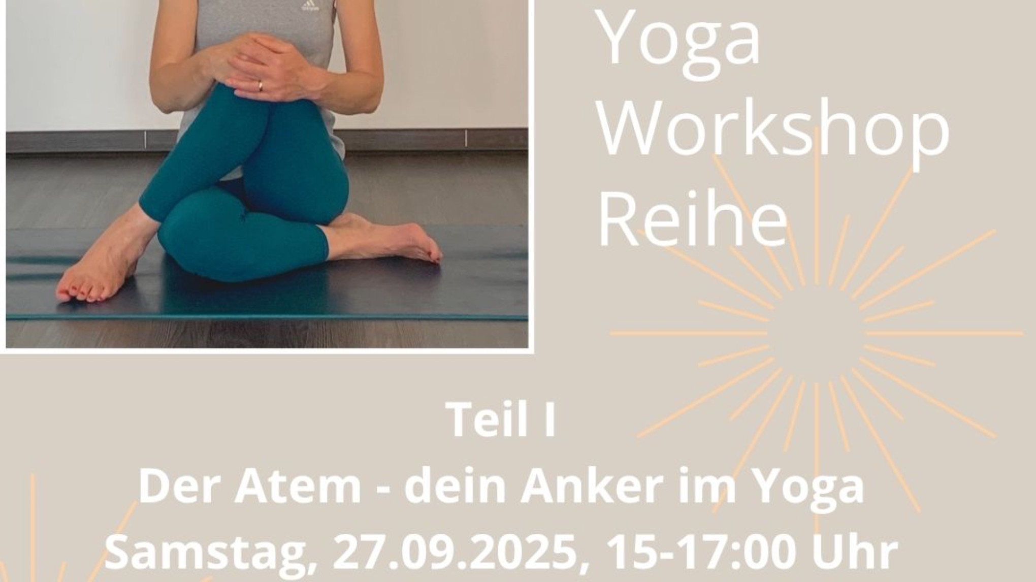 Yoga Workshop Teil I: Der Atem - dein Anker im Yoga