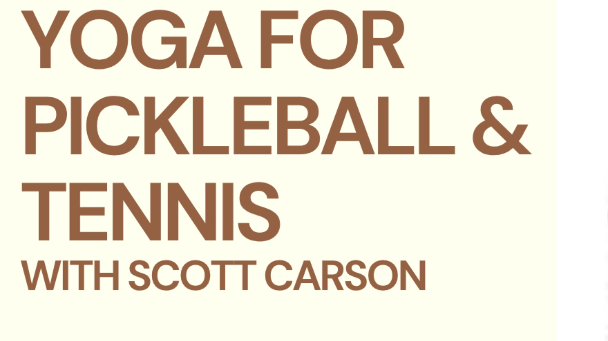 Yoga for Pickleball & Tennis