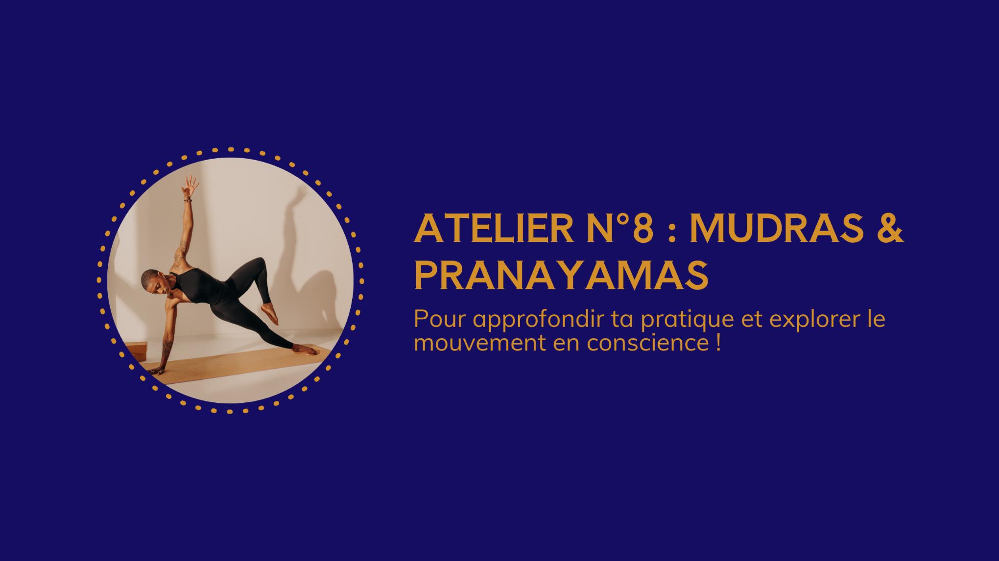 ATELIER Mudras & Pranayamas