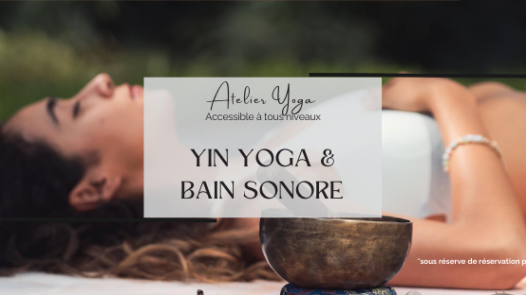 🌙 Atelier YIN YOGA et BAIN SONORE – Se déposer, vibrer, harmoniser