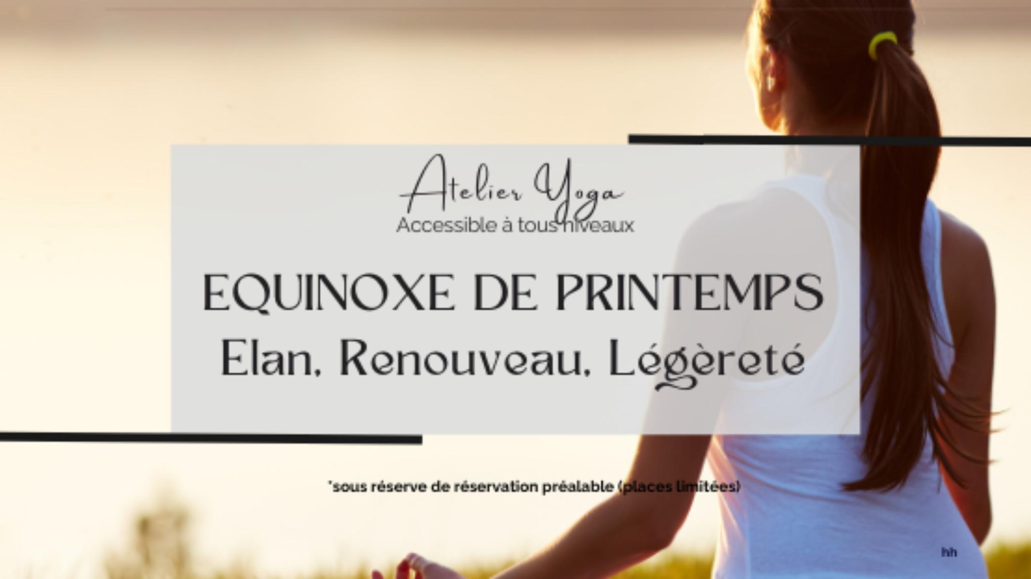 🌸 Atelier Yoga – ÉQUINOXE DE PRINTEMPS – Élan, renouveau, légèreté