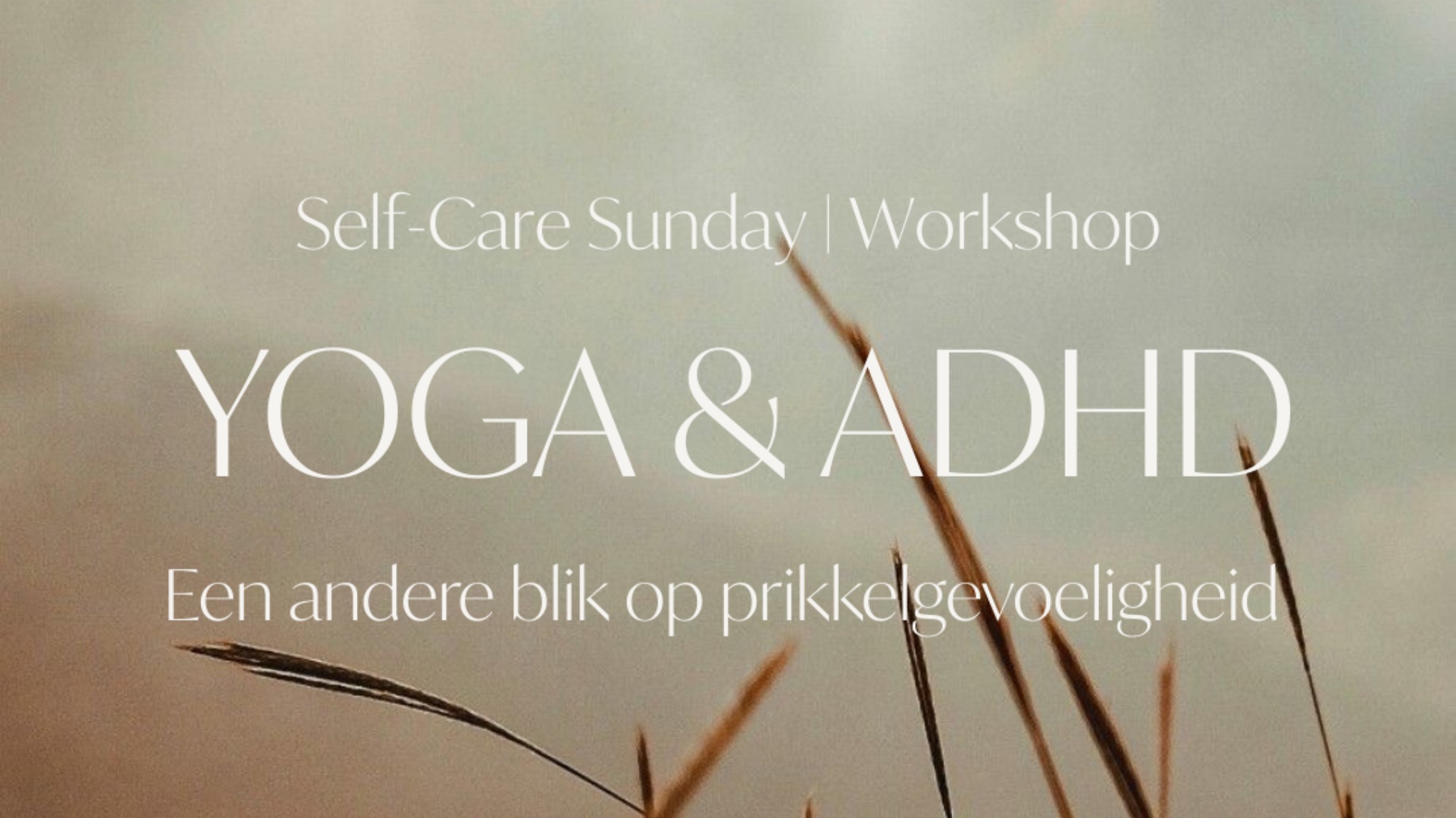 Self-Care Sunday | Workshop Yoga & ADHD