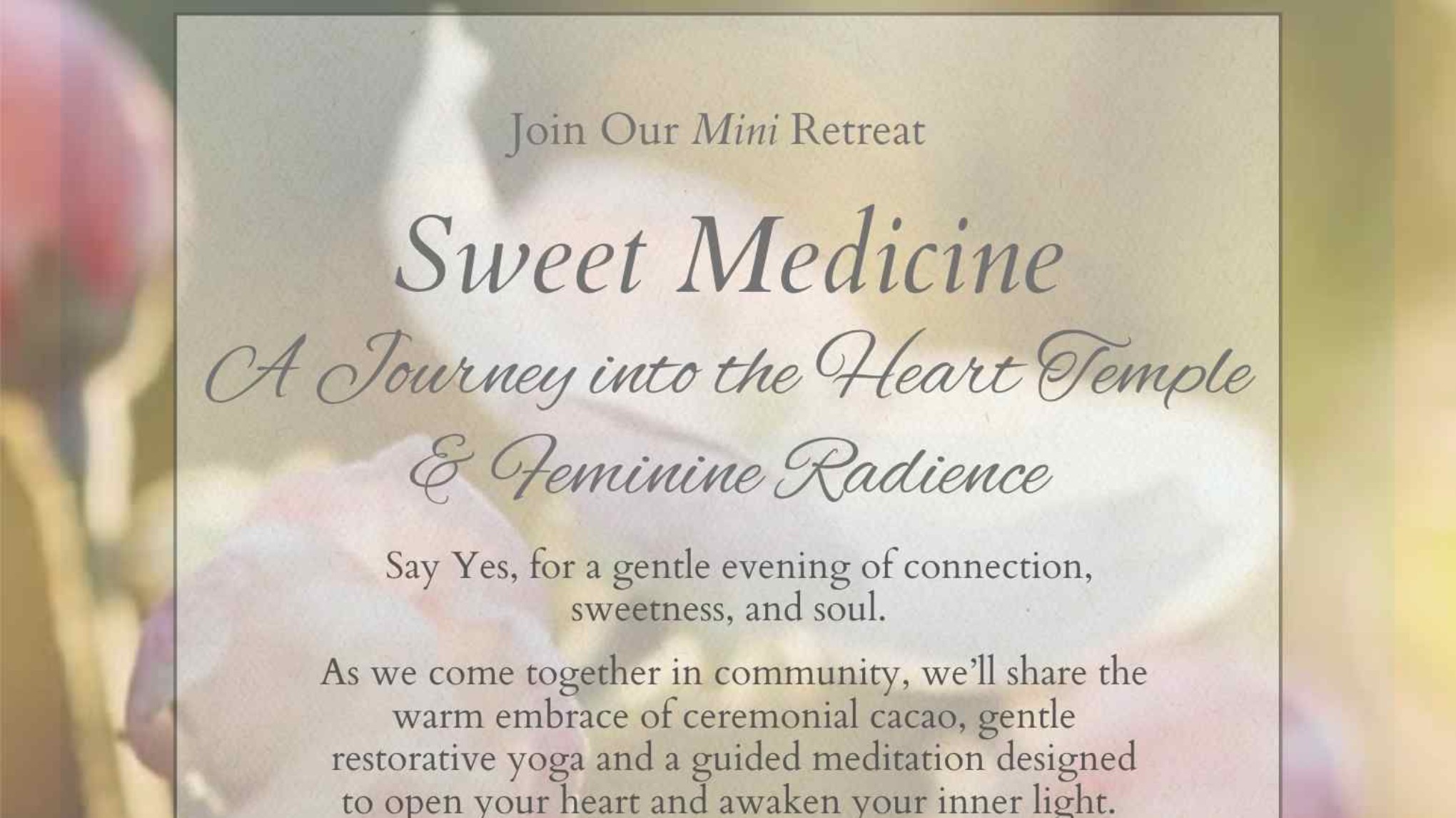 Sweet Medicine ( Cacao )