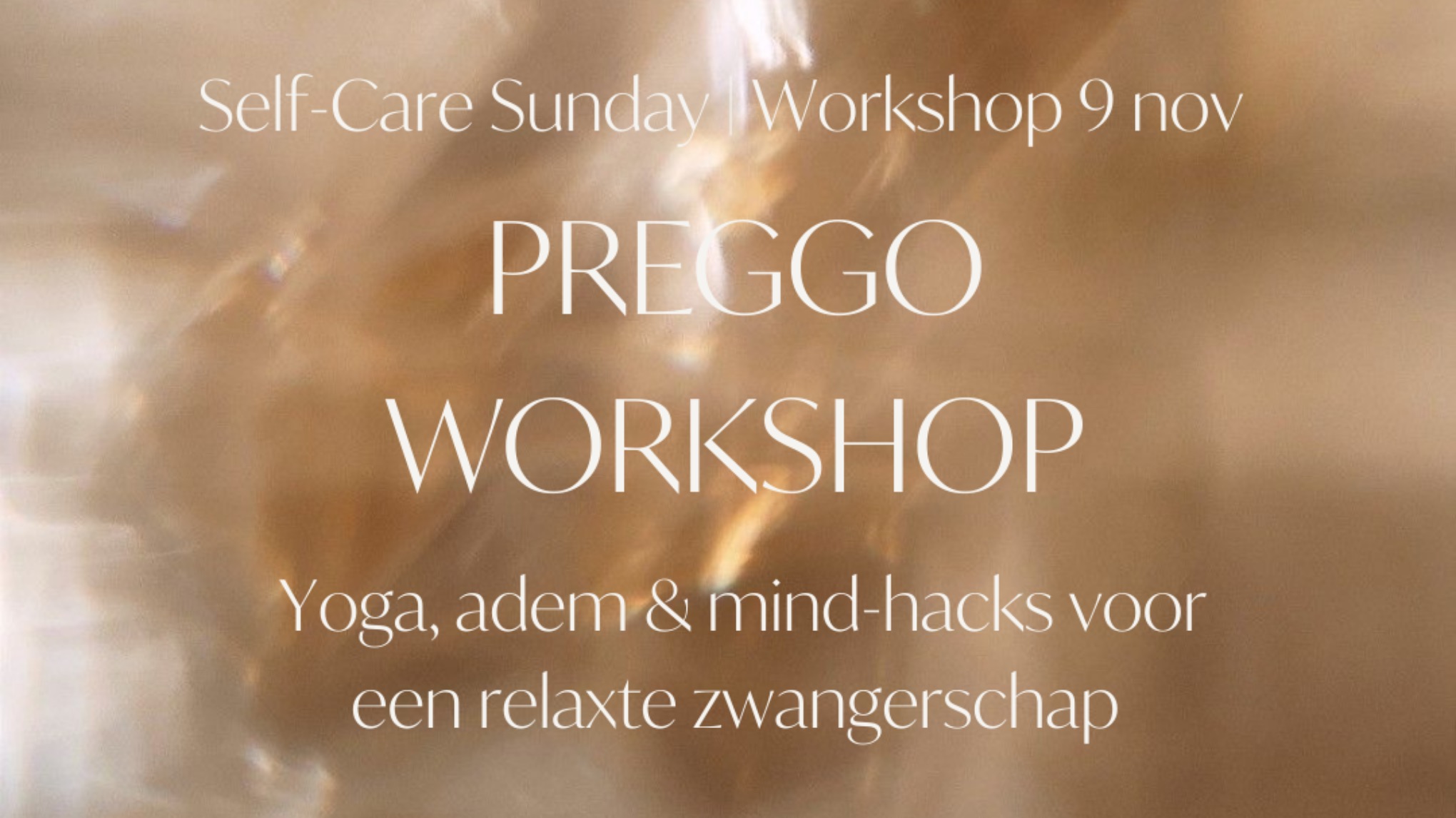 Self-Care Sunday | Zwangerschapsyoga & Workshop