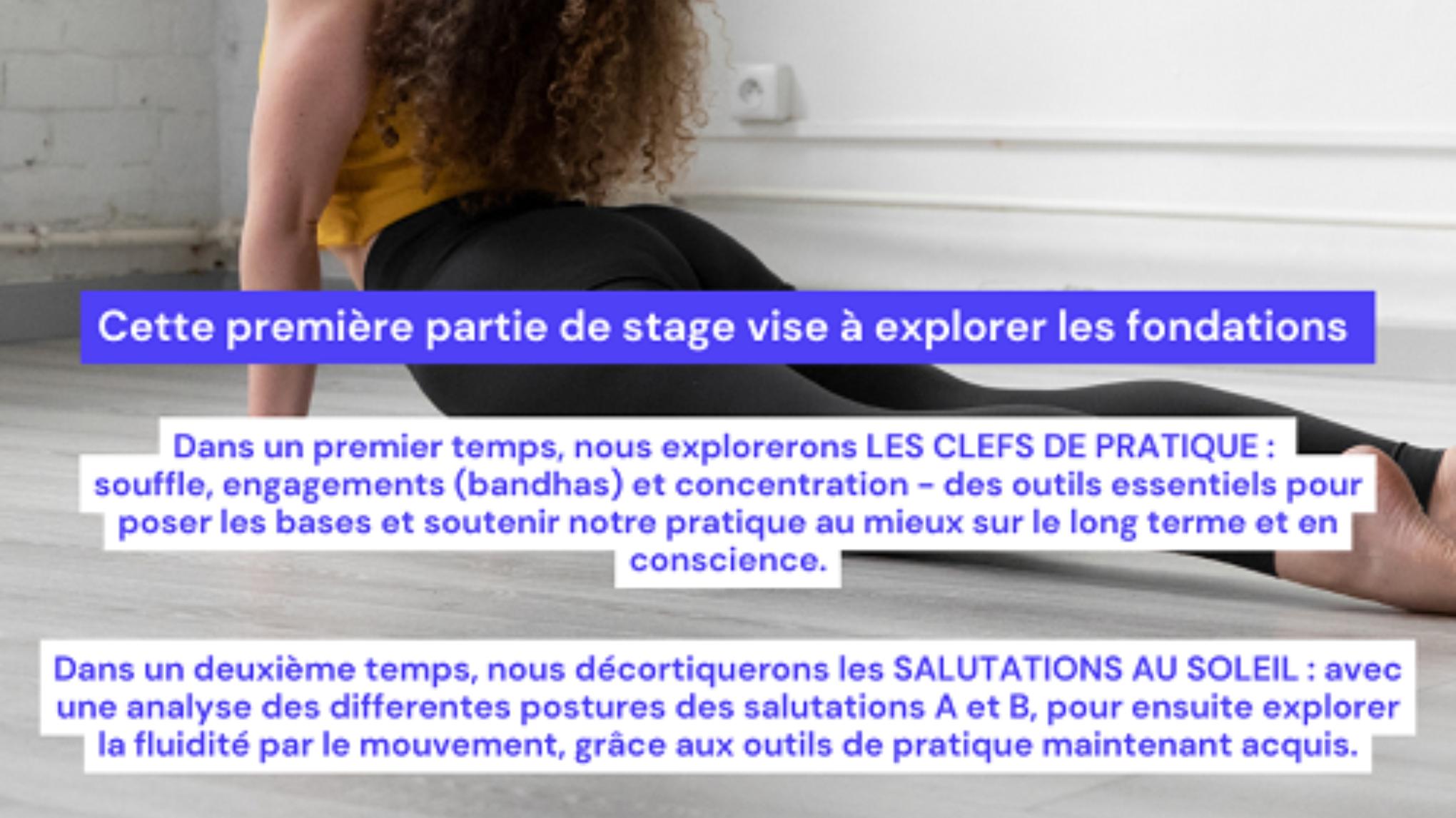 Stage Yoga LES FONDATIONS - Claire Marvint