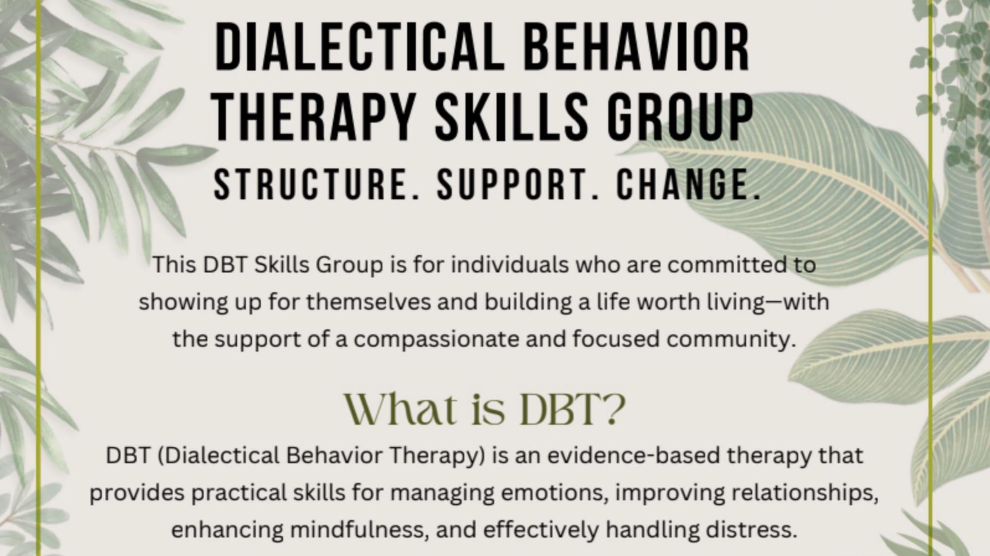 Dialectical Behavior Therapy (DBT) Skills Group