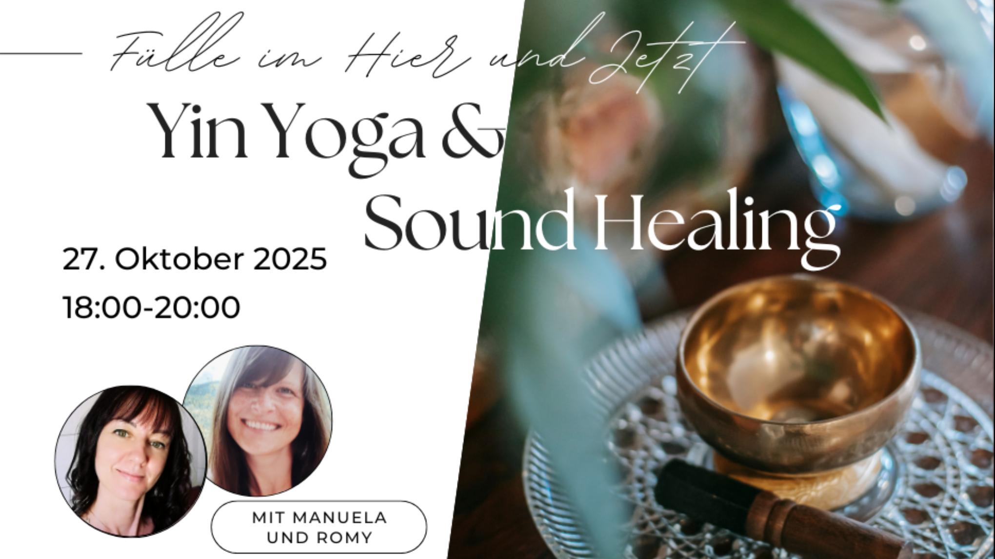Yin Yoga & Sound Healing | Fülle im Hier und Jetzt
