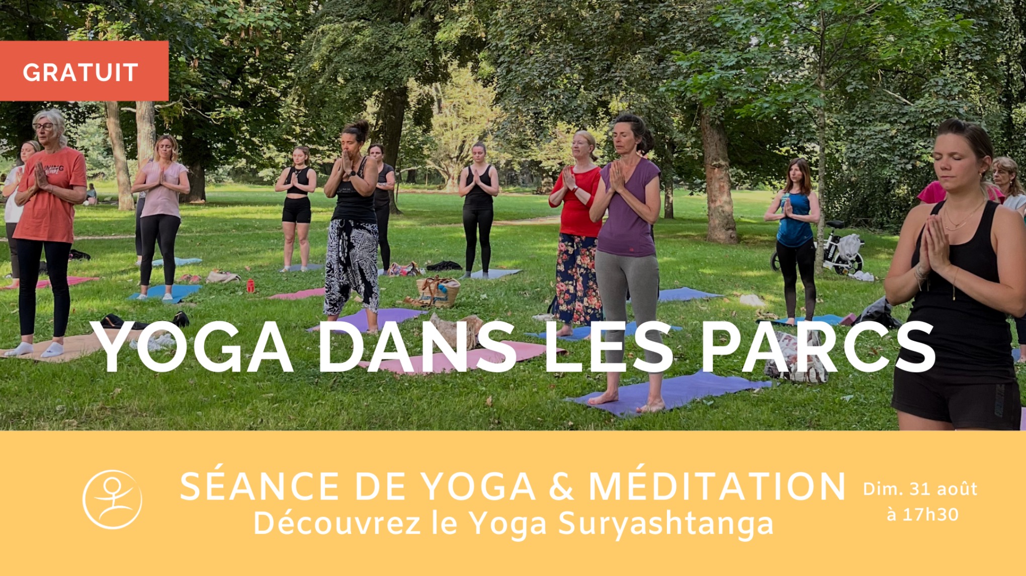 GRATUIT - Yoga Suryashtanga & méditation dans les parcs de Vichy