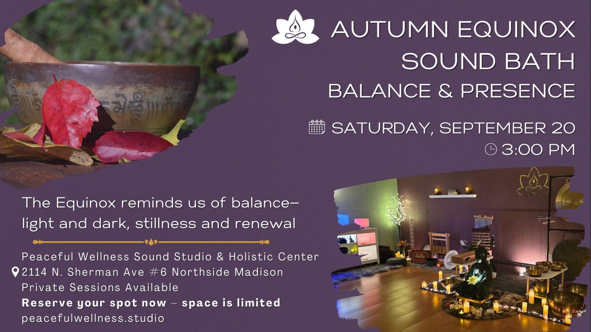 MADISON Autumn Equinox Sound Bath: Balance & Presence