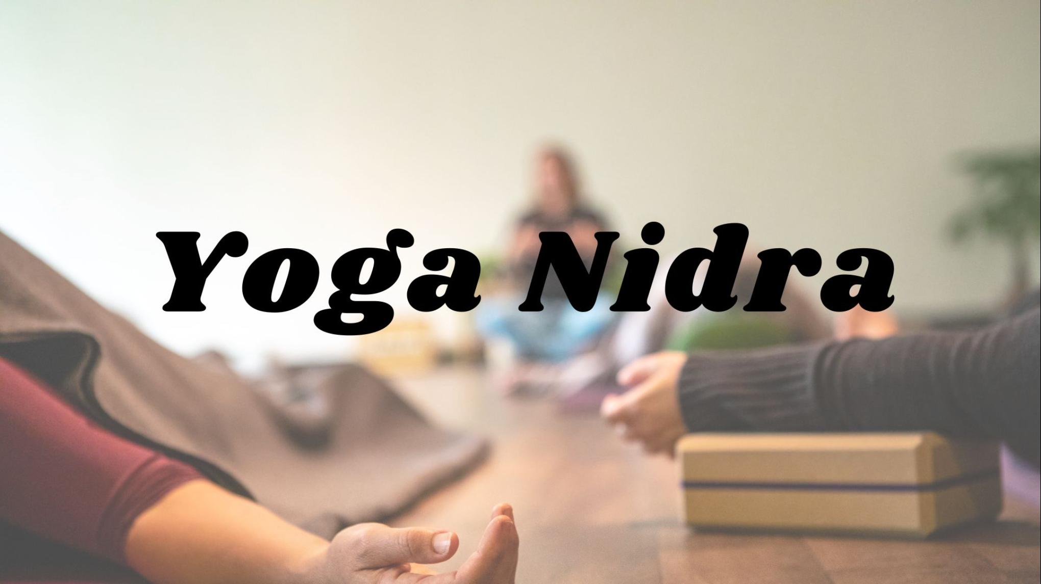 Yoga Nidra (Yogic Sleep) with Sallie Inman - $7 Saturday (cash only)
