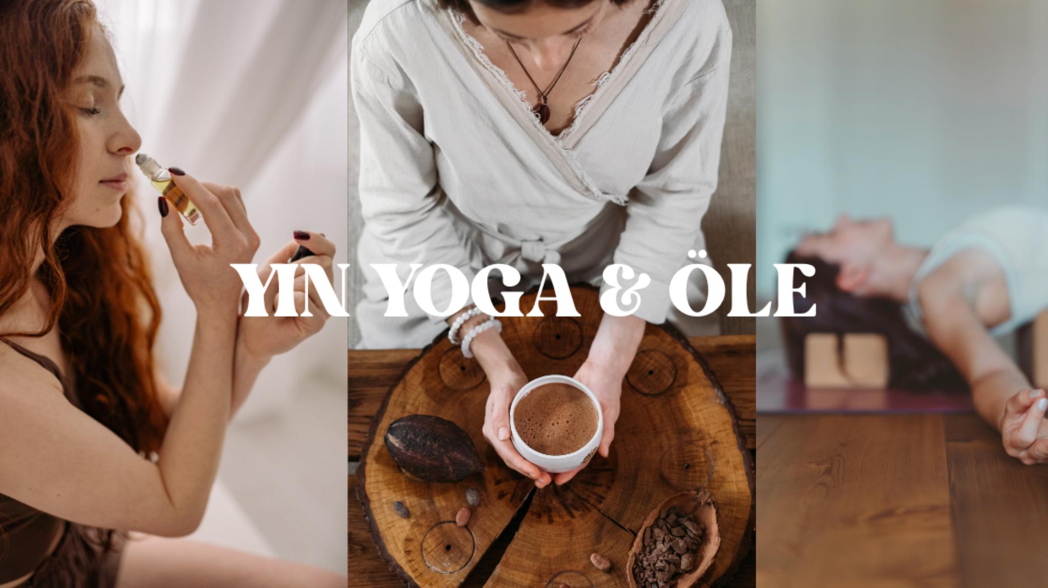 "Heart & Soul" Yin Yoga und Öle: Special Event mit Gast Tanja