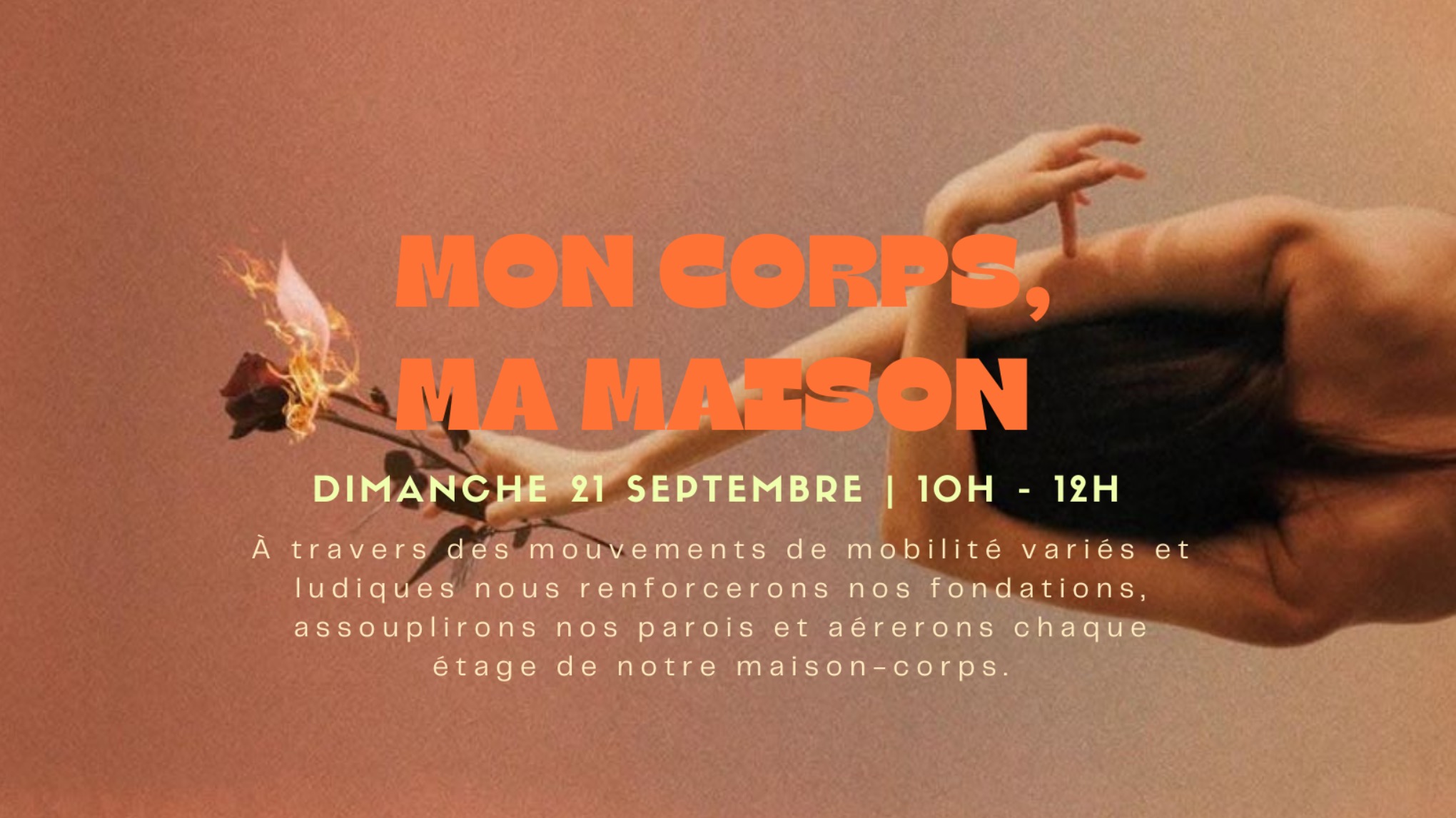 Atelier Mobilité 🌹 Mon corps, ma maison avec Margot