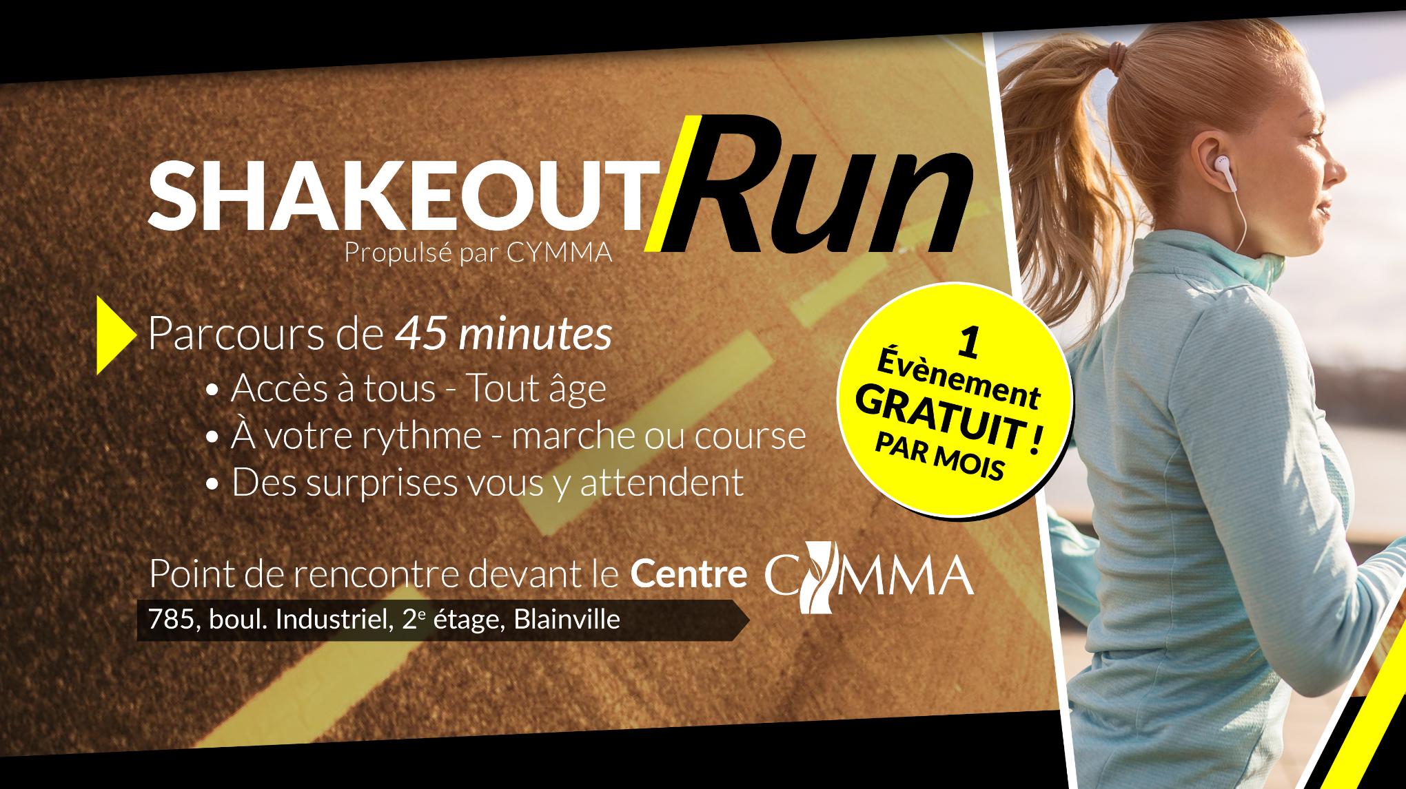 Shakeout Run CYMMA – Gratuit & Ouvert à tous 🏃‍♀️🌿