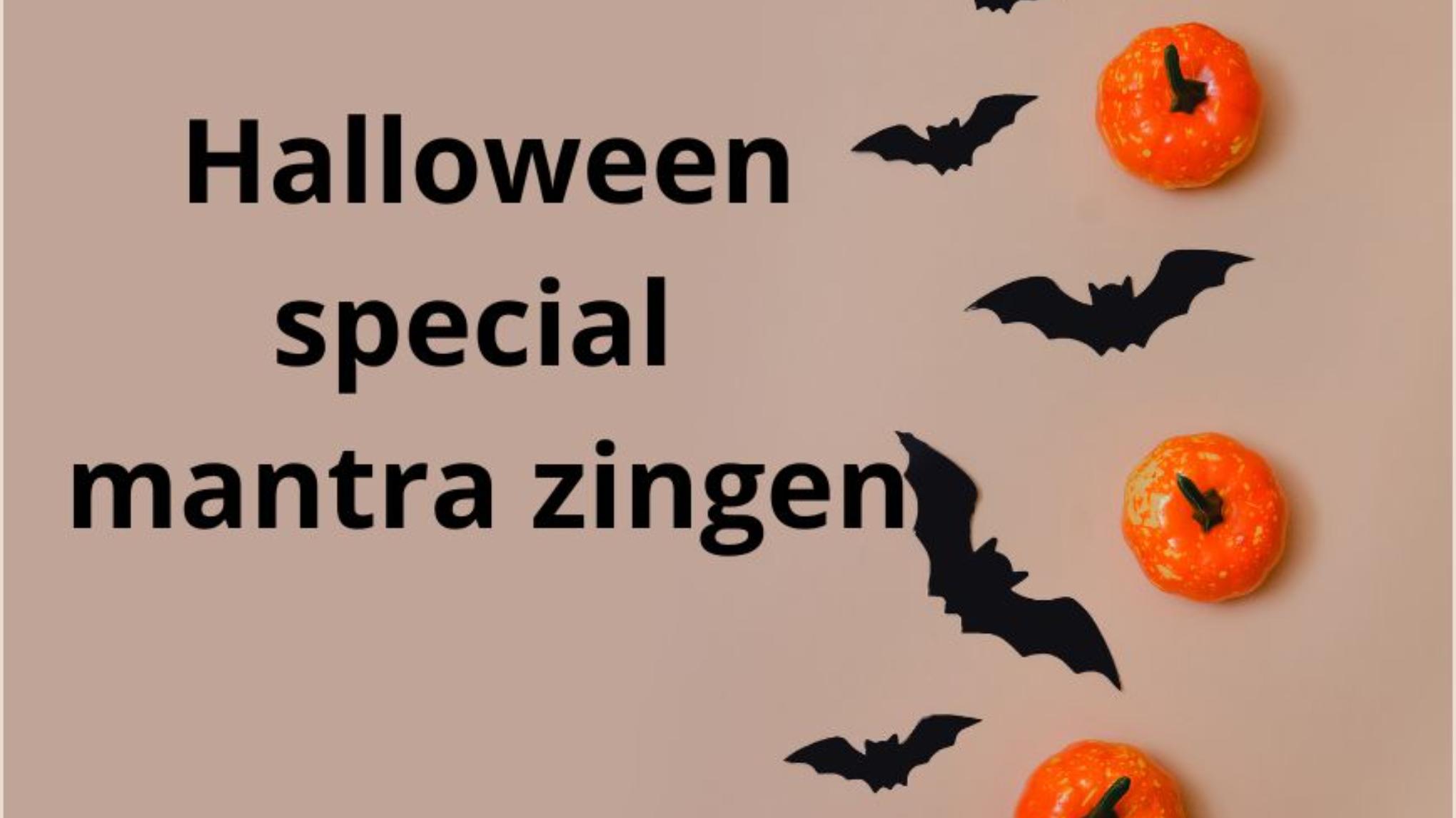 Halloween special mantra zingen
