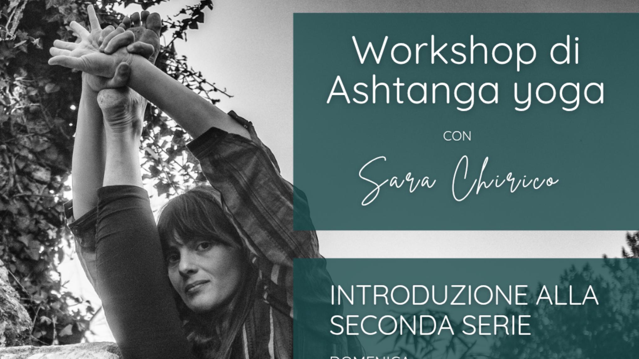 Workshop di Ashtanga yoga - Introduzione alla seconda serie