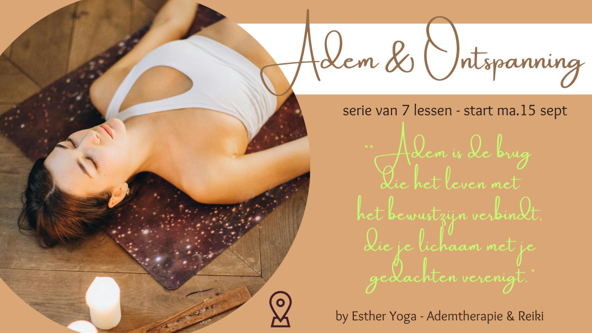 Adem & Ontspanning - de weg naar meer Rust en Vertrouwen