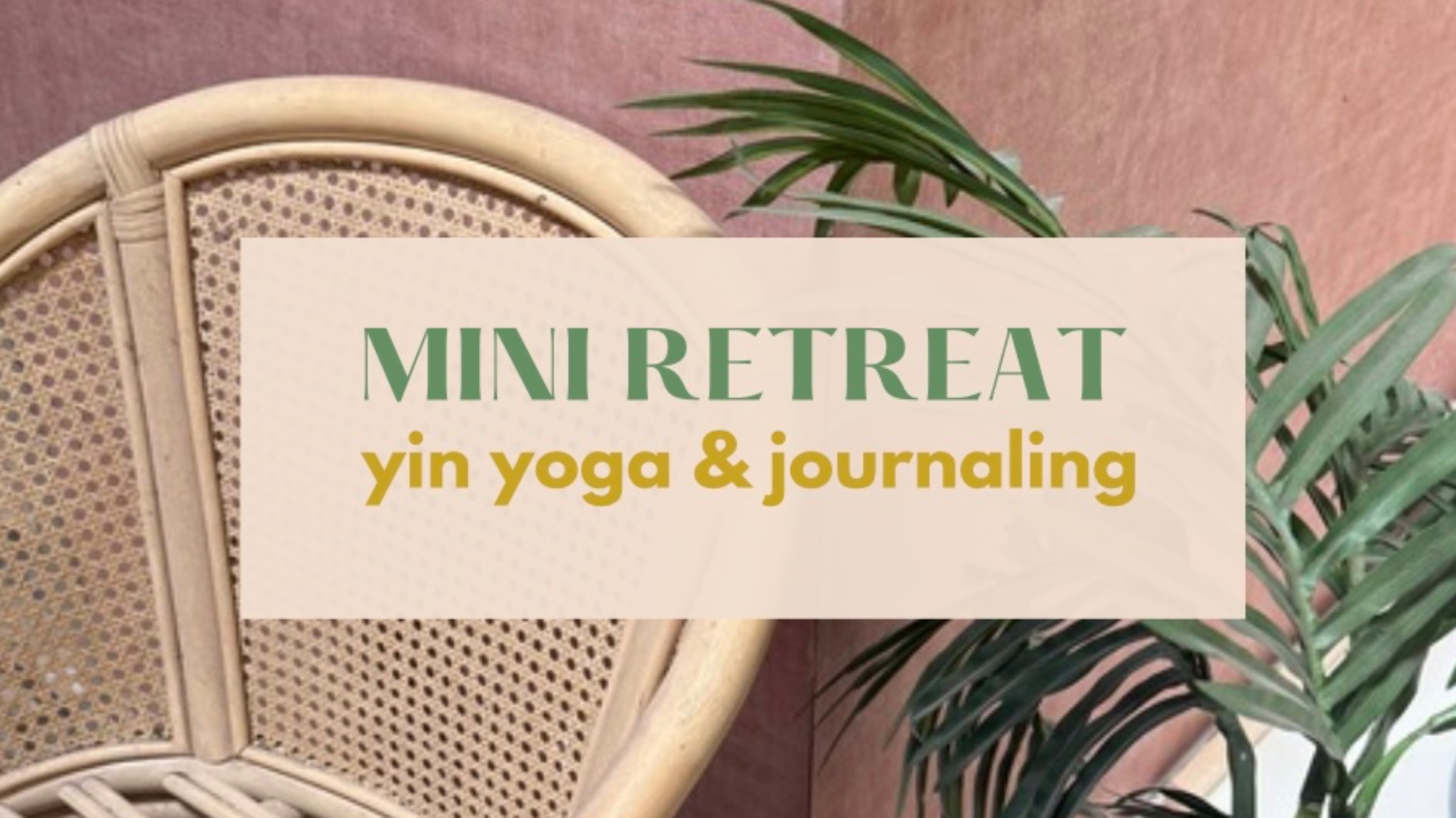 MINI RETREAT SPECIAL – Yin yoga & journaling - ochtend sessie