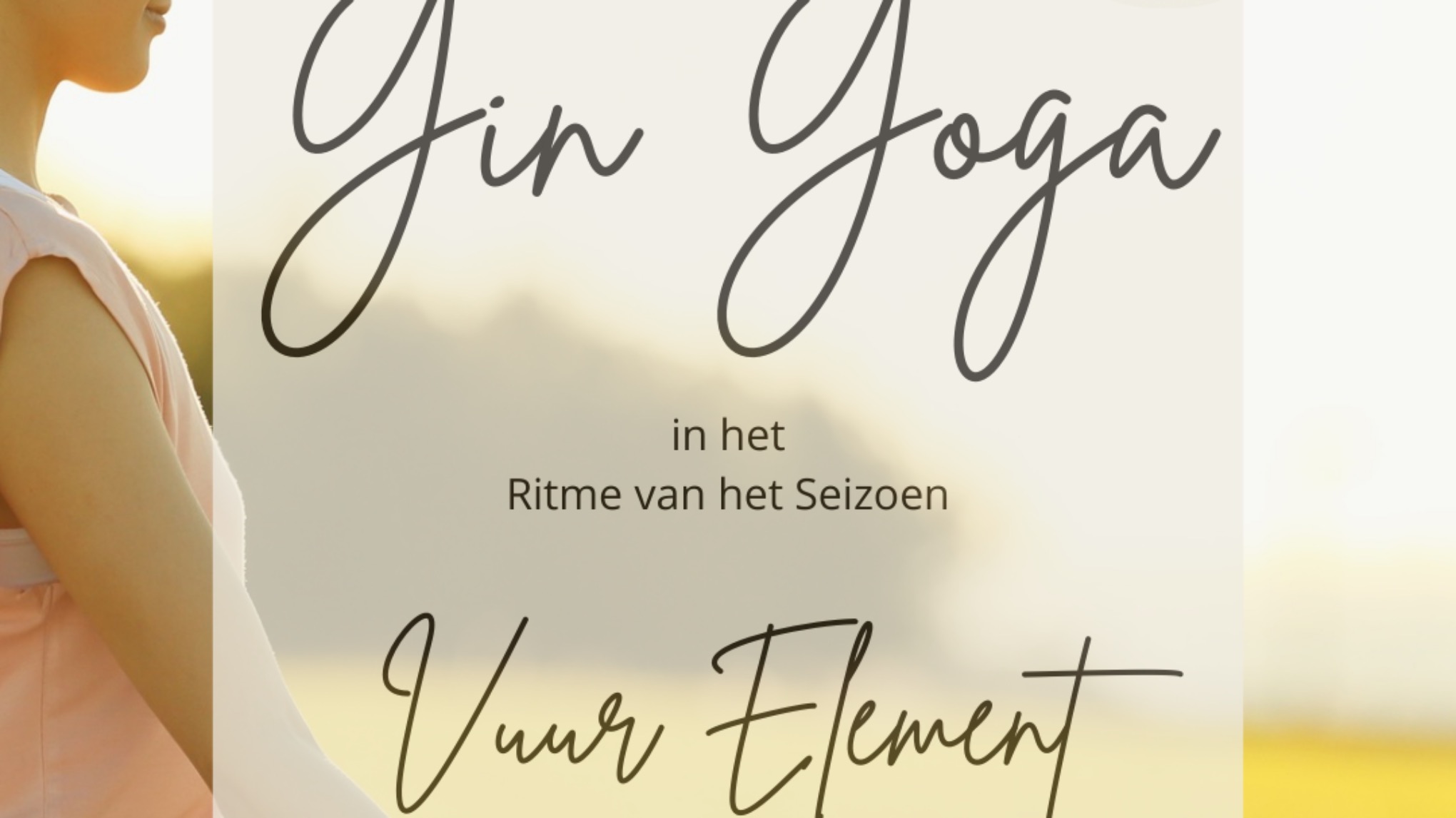 Workshop Yin in het Ritme van het Seizoen - Vuur element