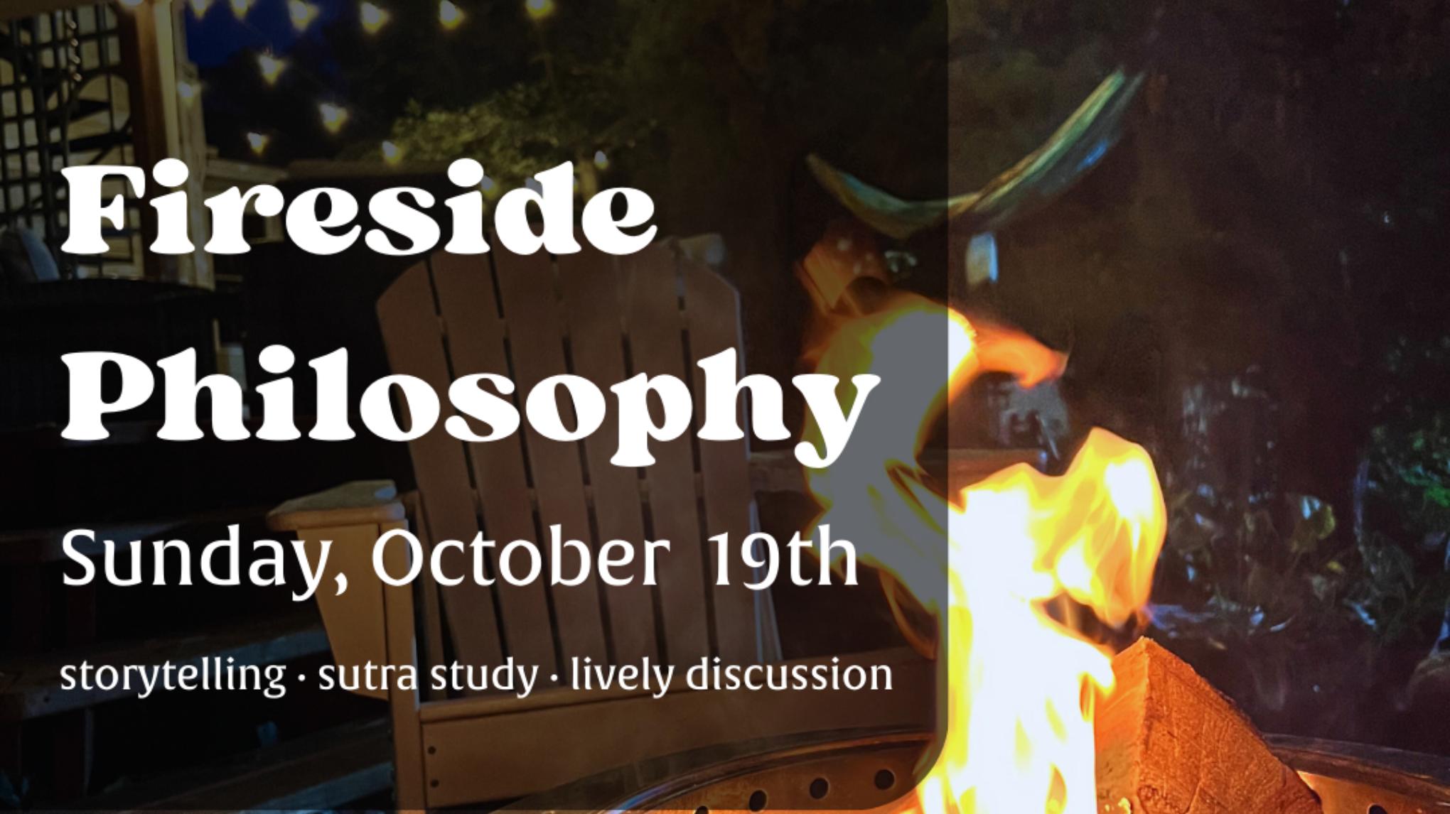 Fireside Philosophy: Break the Grip of Conditioning