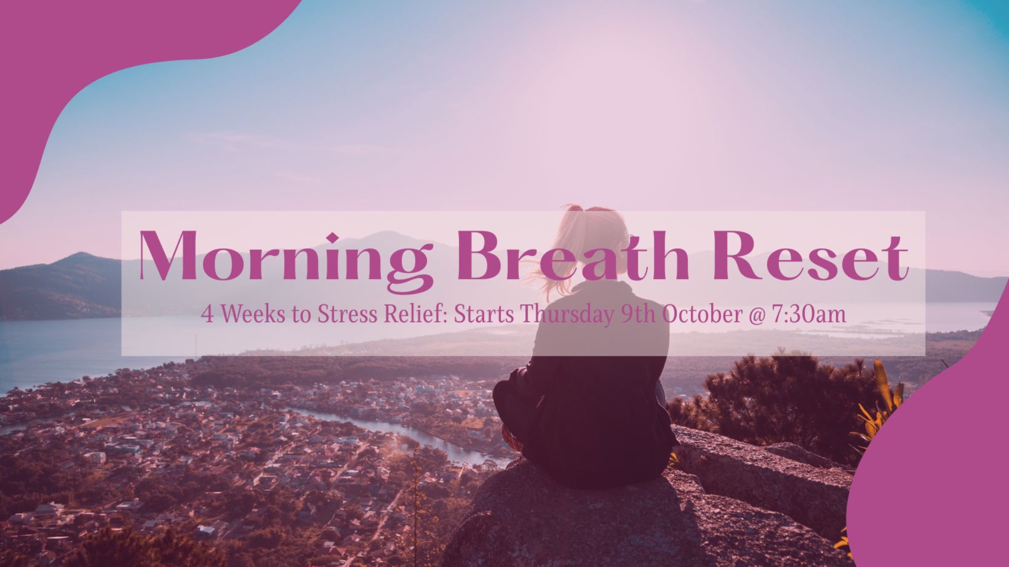 Morning Breath Reset: 4 Weeks to Stress Relief