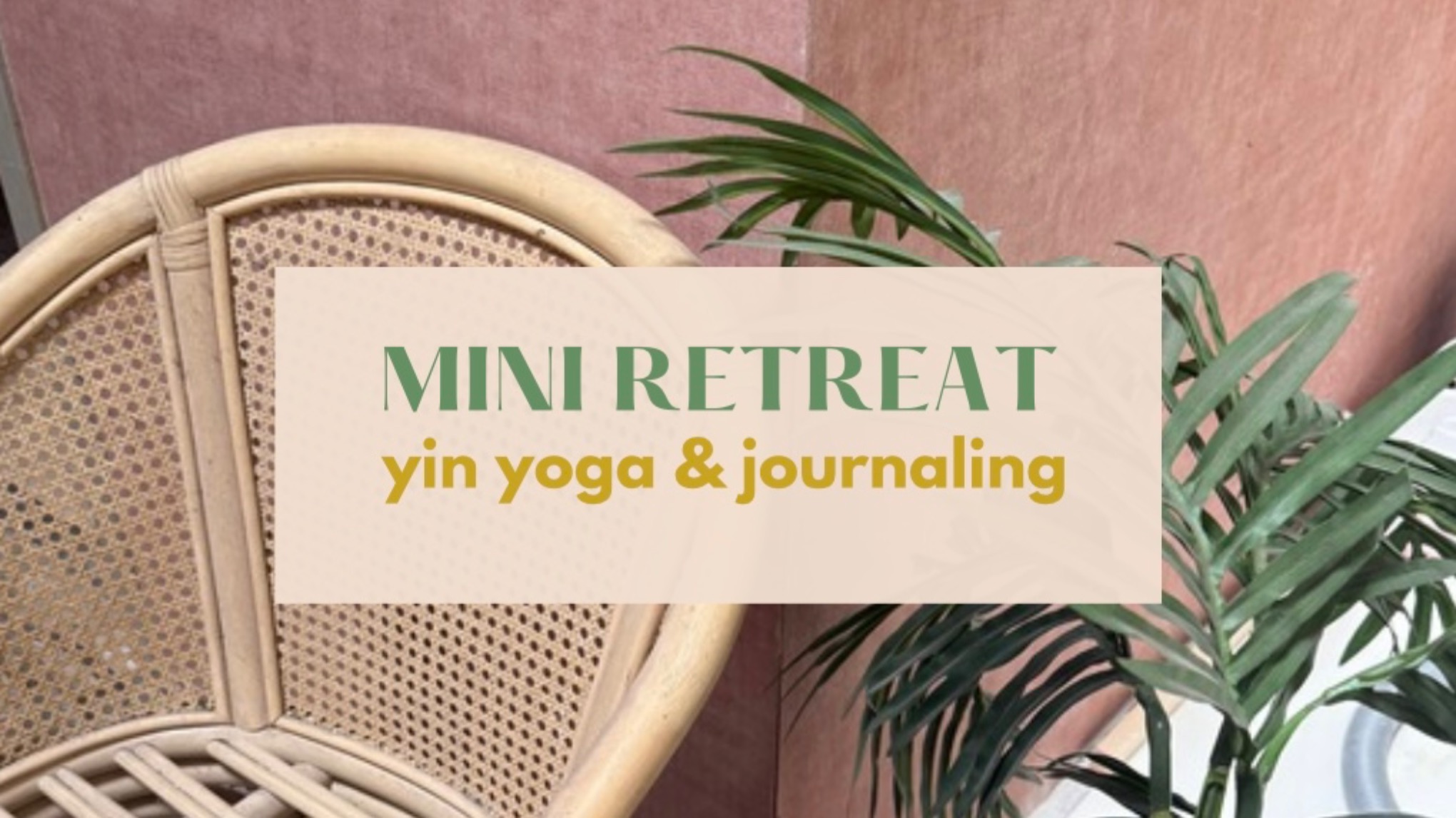 MINI RETREAT SPECIAL – Yin yoga & journaling - middag sessie