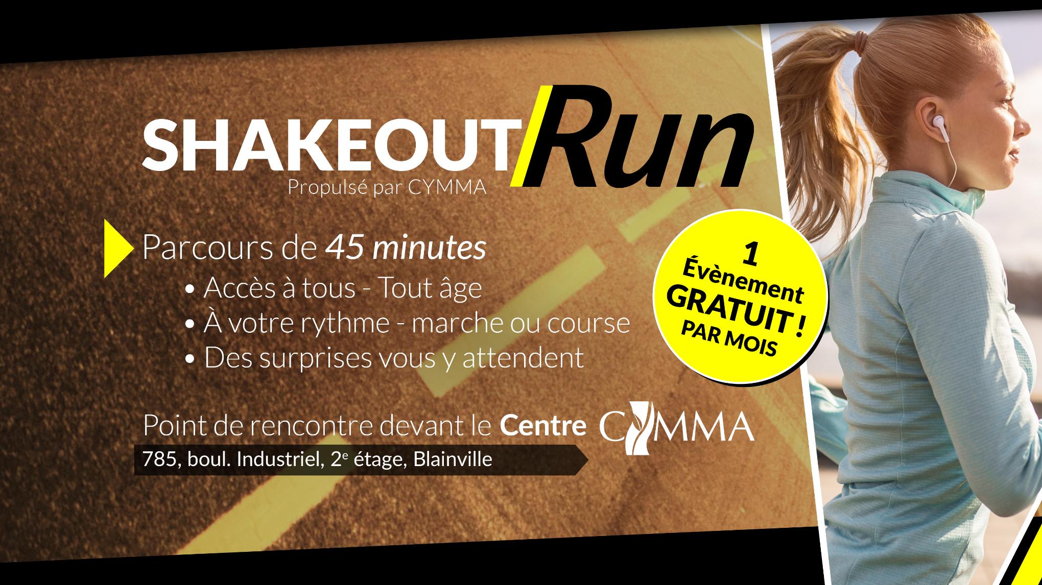 Shakeout Run CYMMA – Gratuit & Ouvert à tous 🏃‍♀️🌿