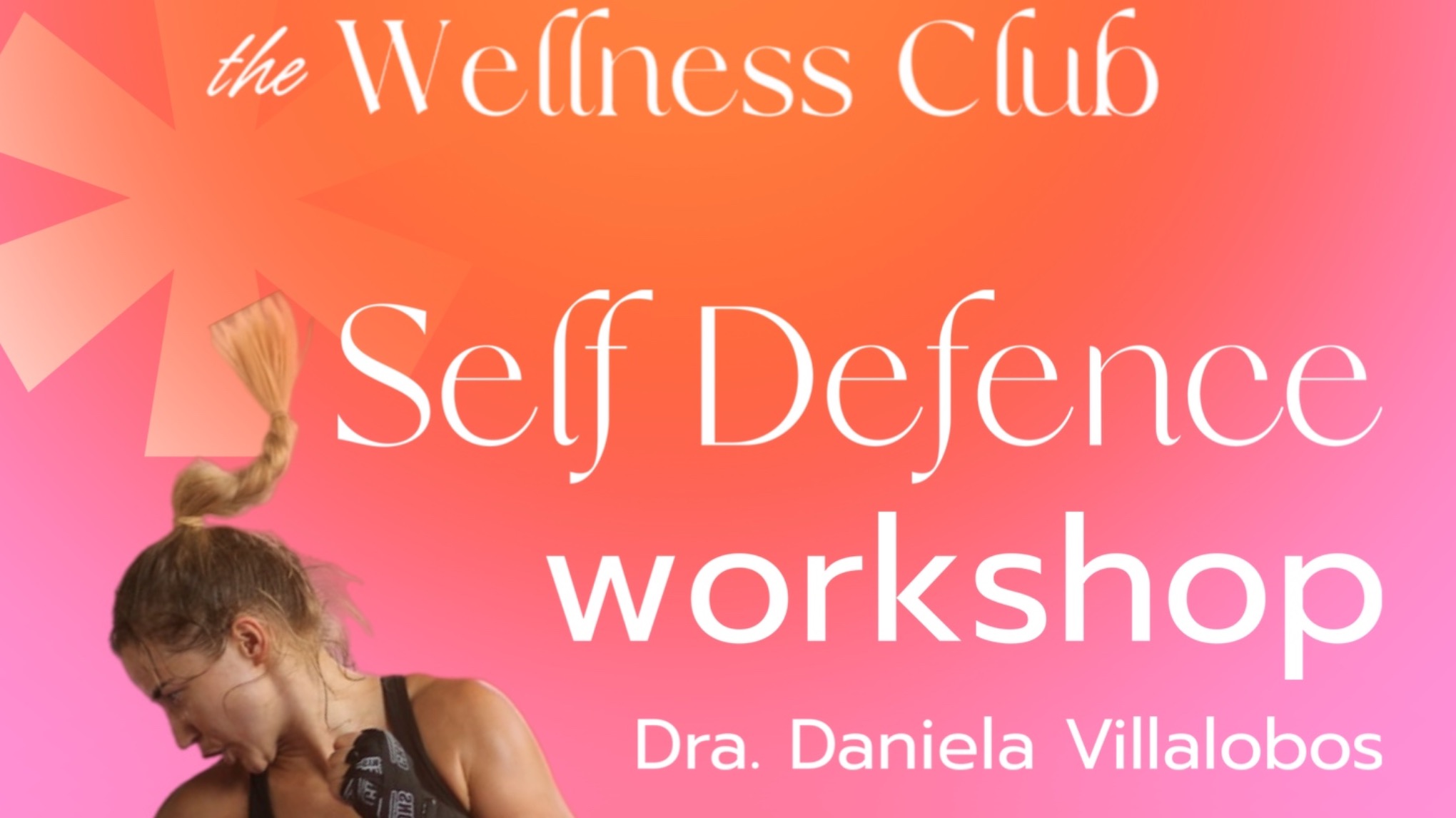 Self defence workshop