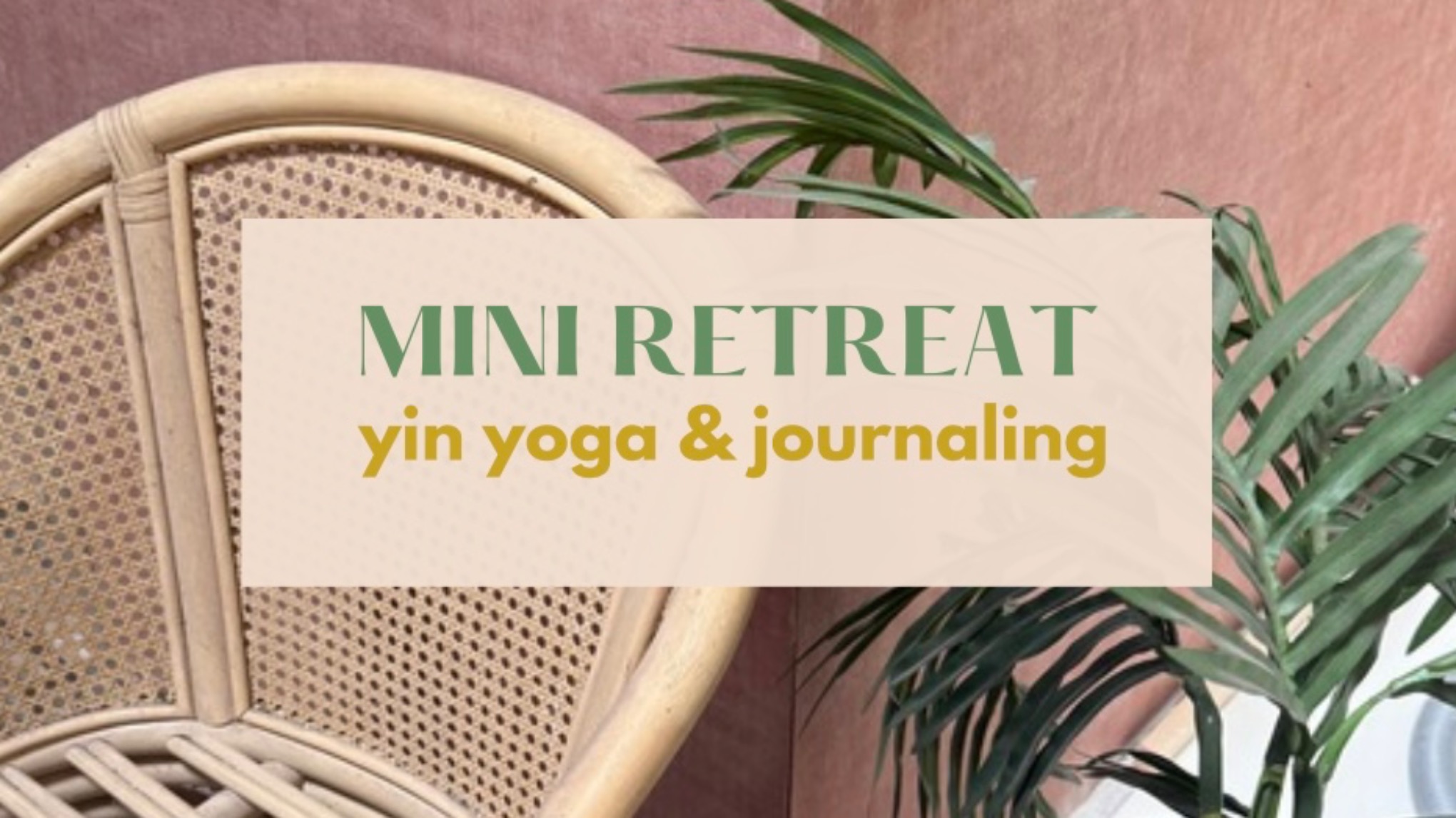 MINI RETREAT SPECIAL – Yin yoga & journaling - ochtend sessie