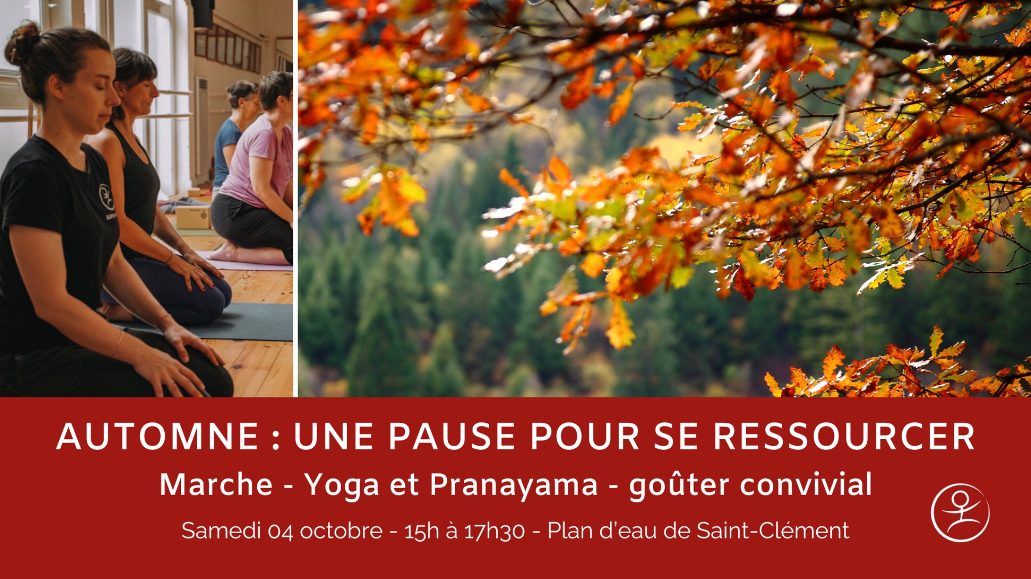 Yoga & Marche au plan d'eau de Saint-Clément 🍁